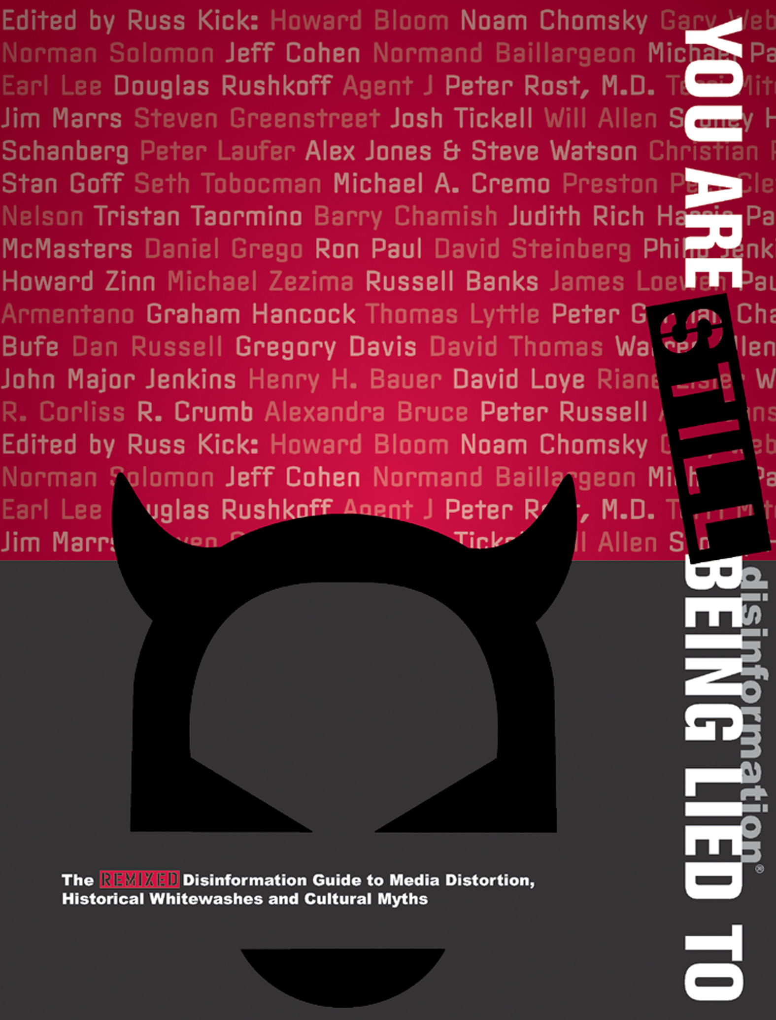 This image is the cover for the book You Are Still Being Lied To, Disinformation Books