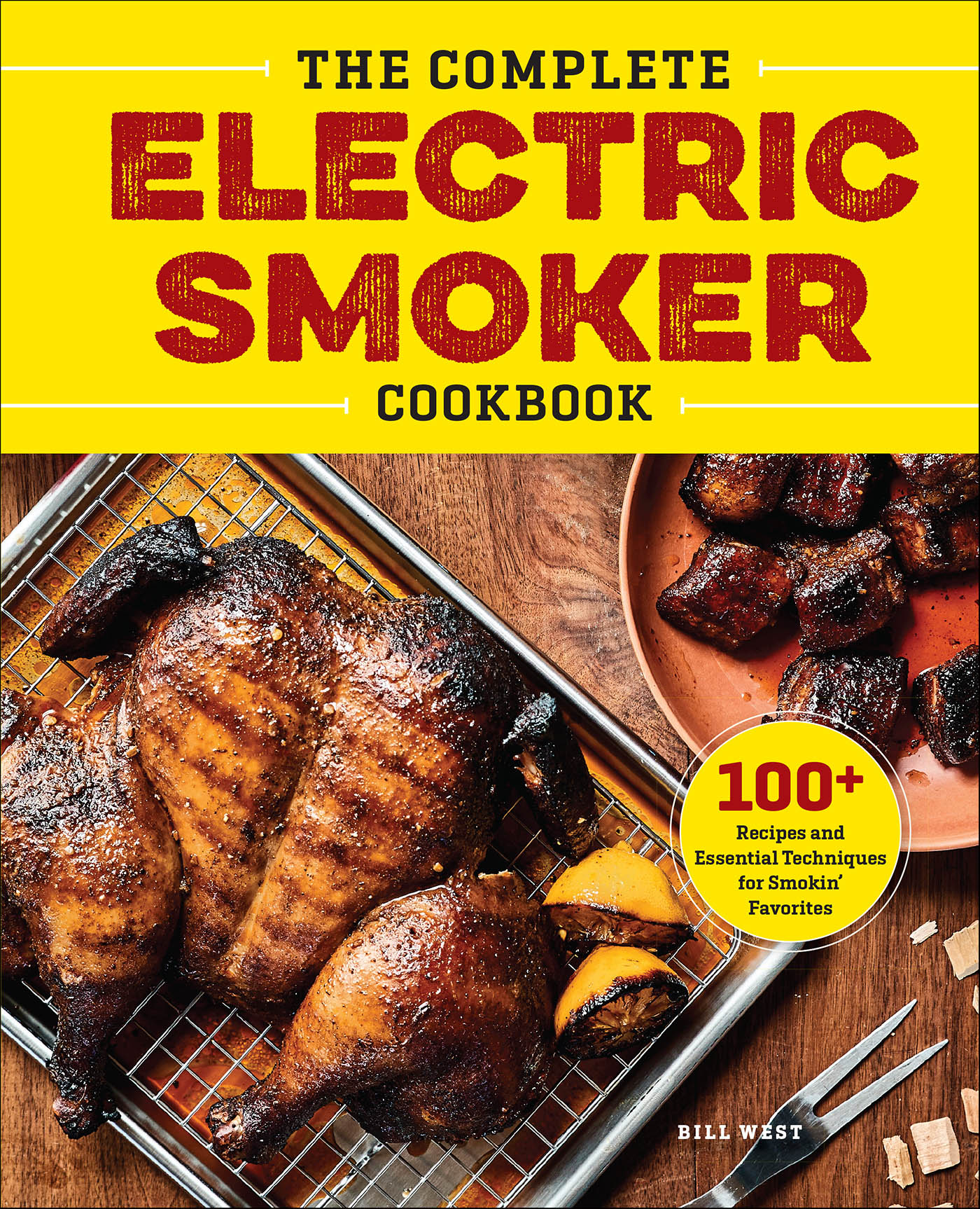 This image is the cover for the book Complete Electric Smoker Cookbook