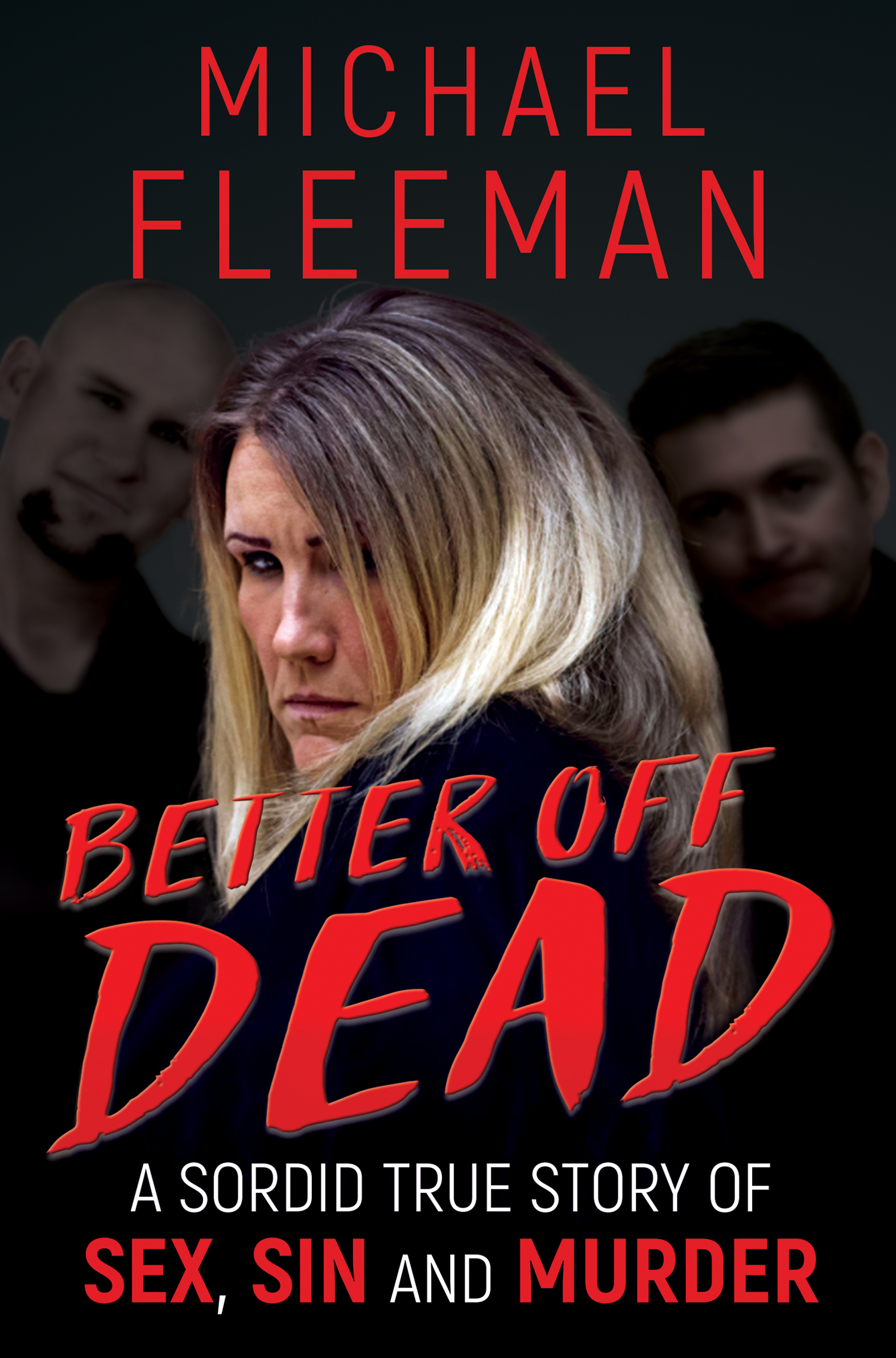 This image is the cover for the book Better Off Dead