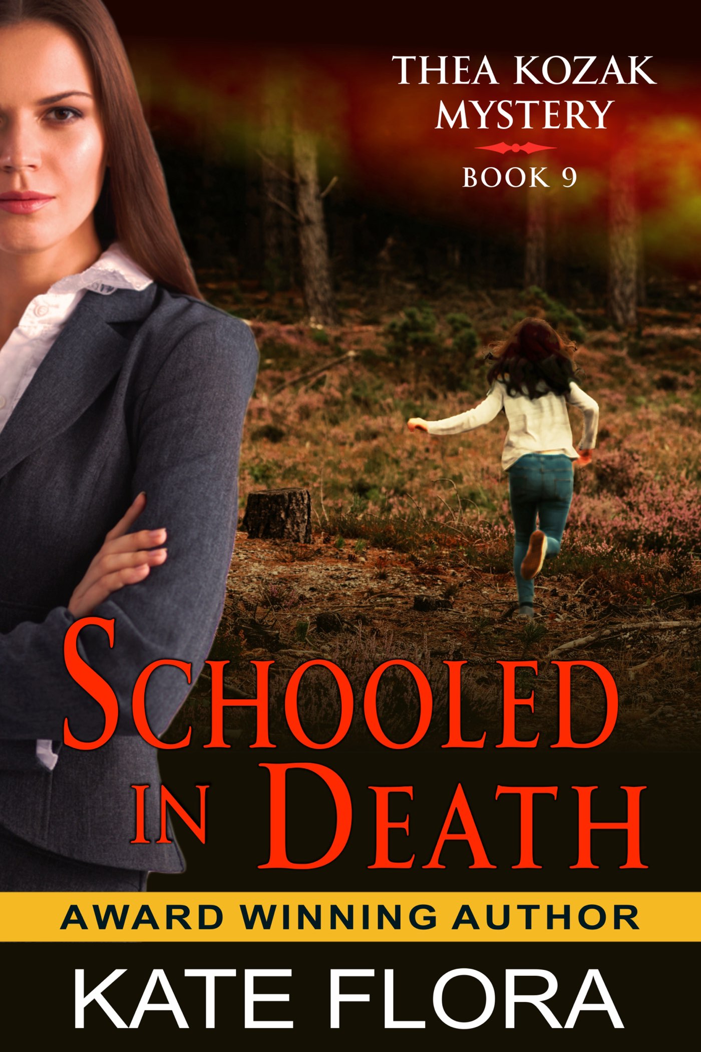 This image is the cover for the book Schooled in Death (The Thea Kozak Mystery Series, Book 9), The Thea Kozak Mystery Series