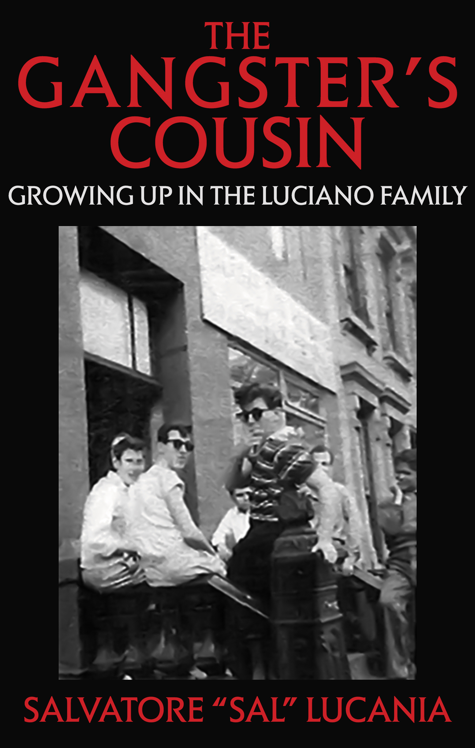 This image is the cover for the book Gangster's Cousin