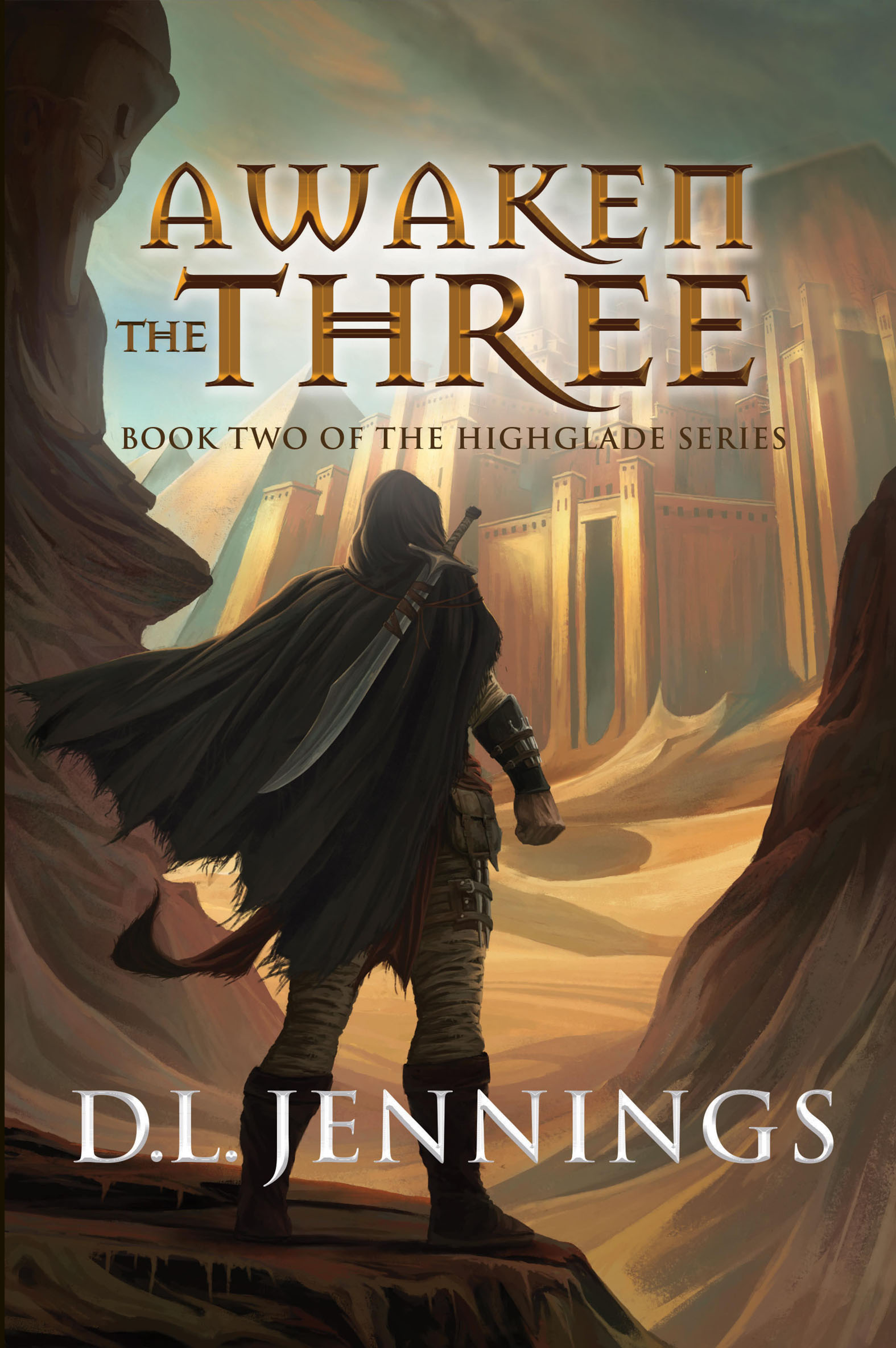 This image is the cover for the book Awaken the Three, Highglade Series
