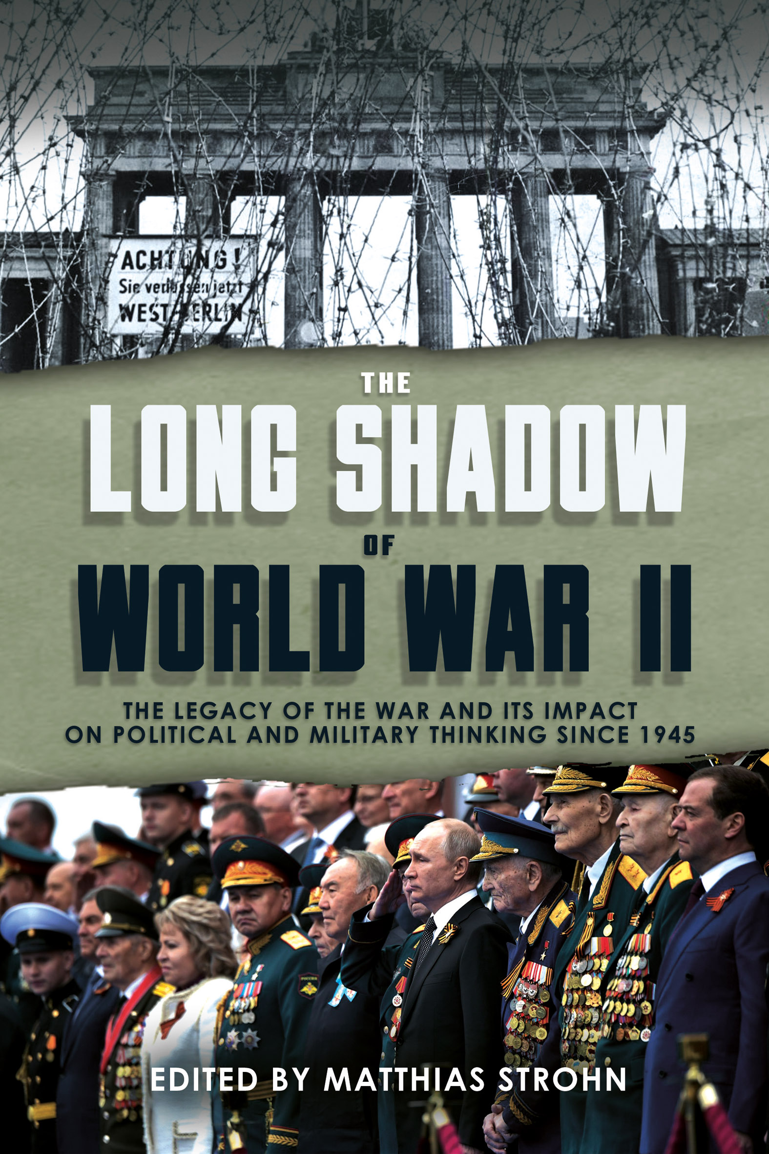 This image is the cover for the book Long Shadow of World War II