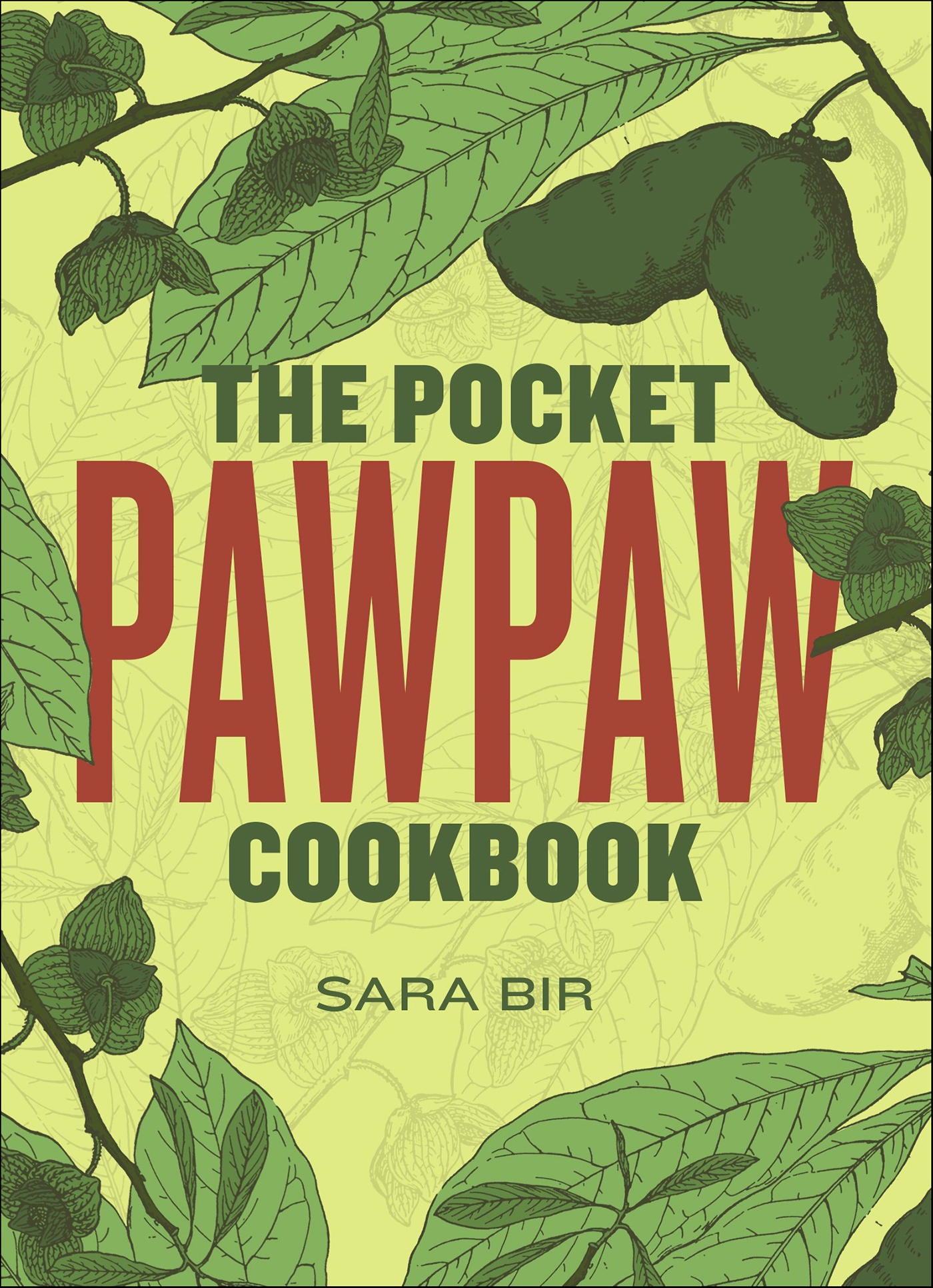 This image is the cover for the book Pocket Pawpaw Cookbook