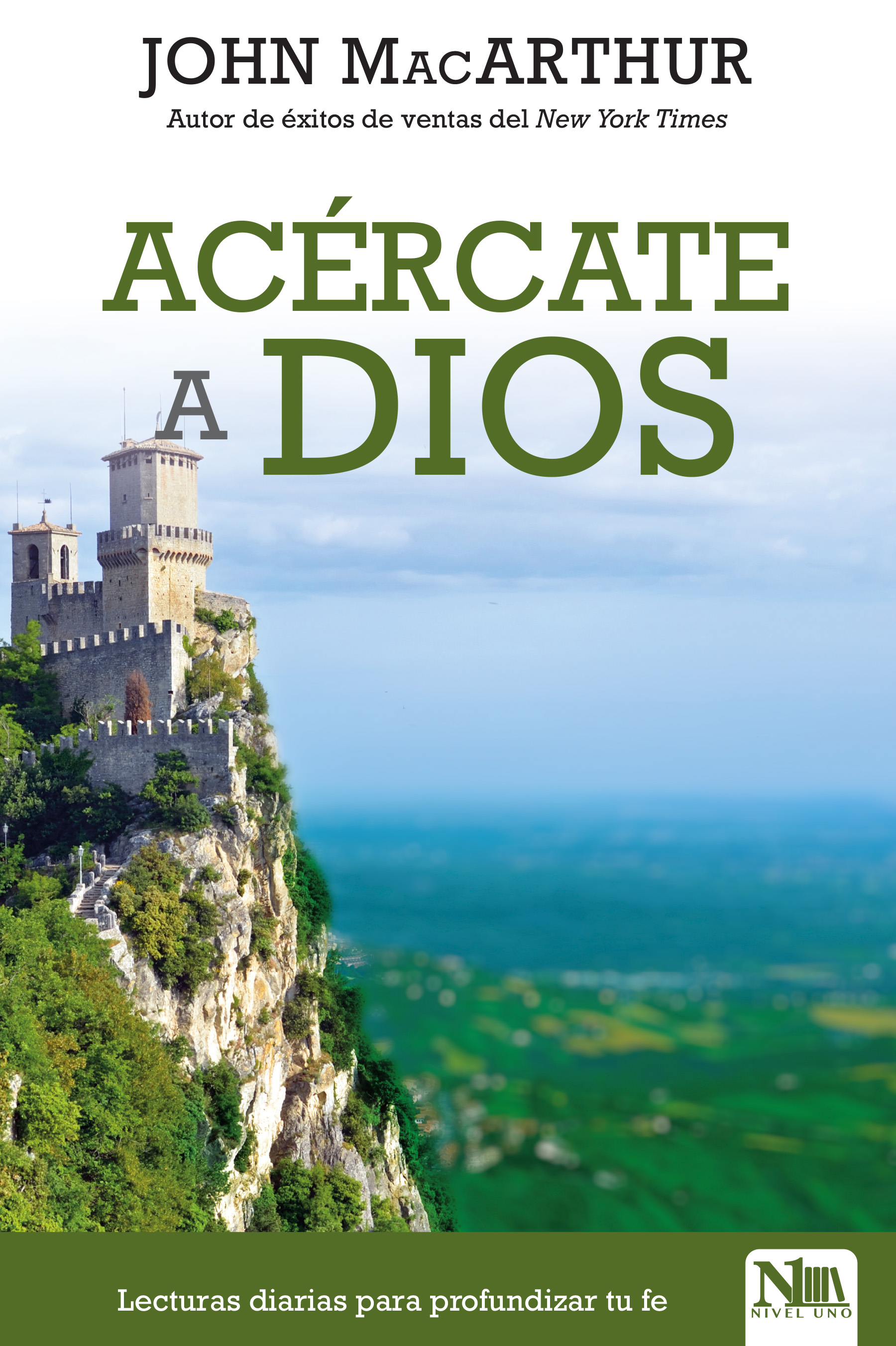This image is the cover for the book Acércate a Dios