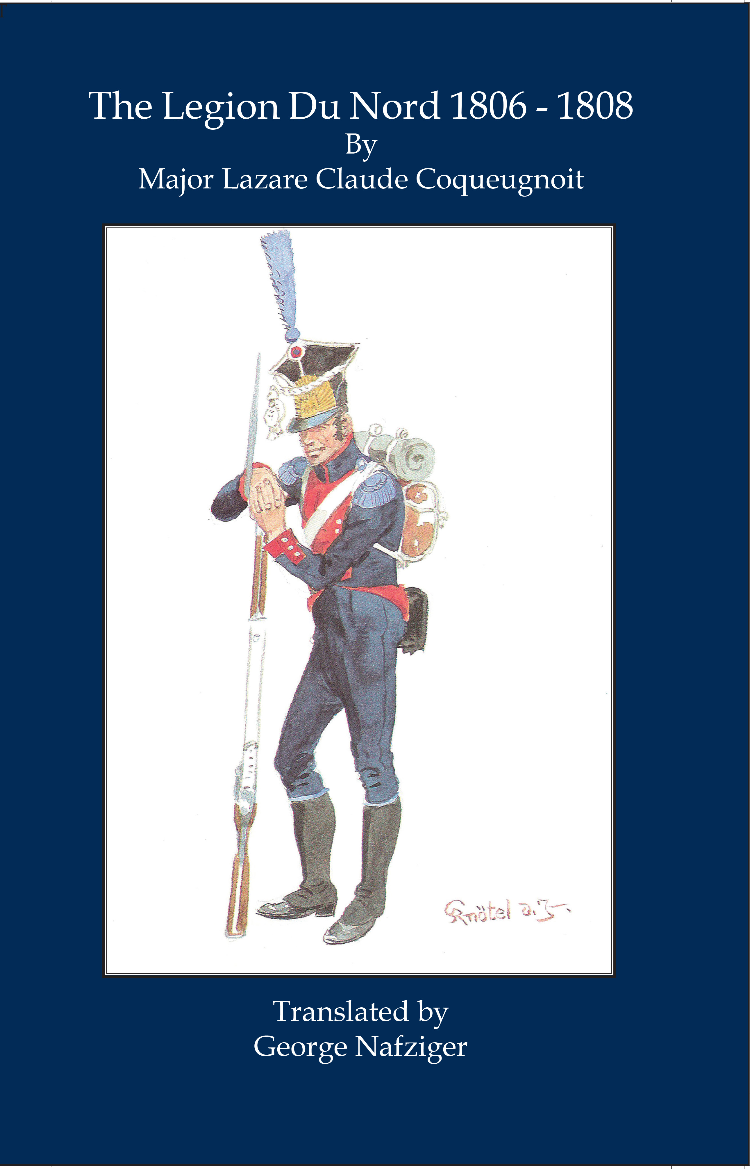 This image is the cover for the book The Legion du Nord