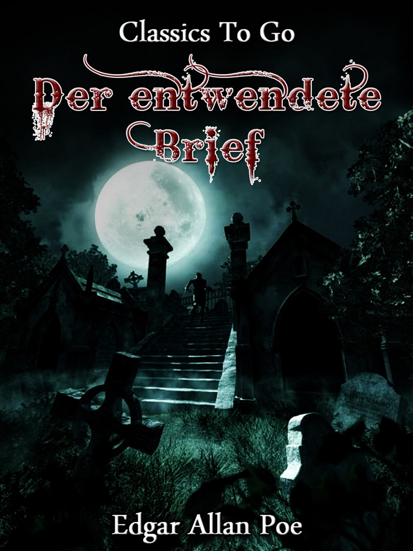 This image is the cover for the book Der entwendete Brief, Classics To Go
