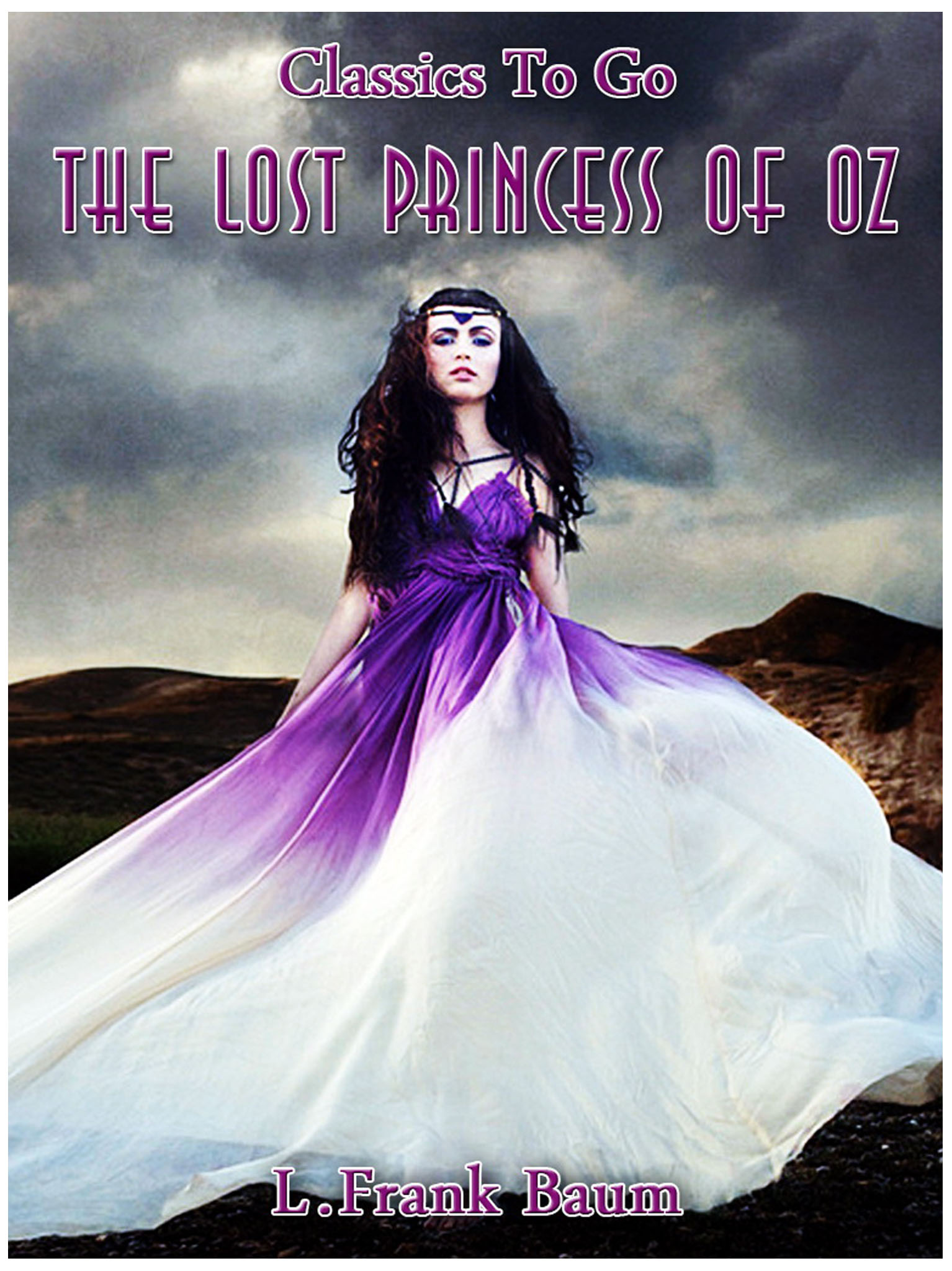 This image is the cover for the book The Lost Princess of Oz, Classics To Go
