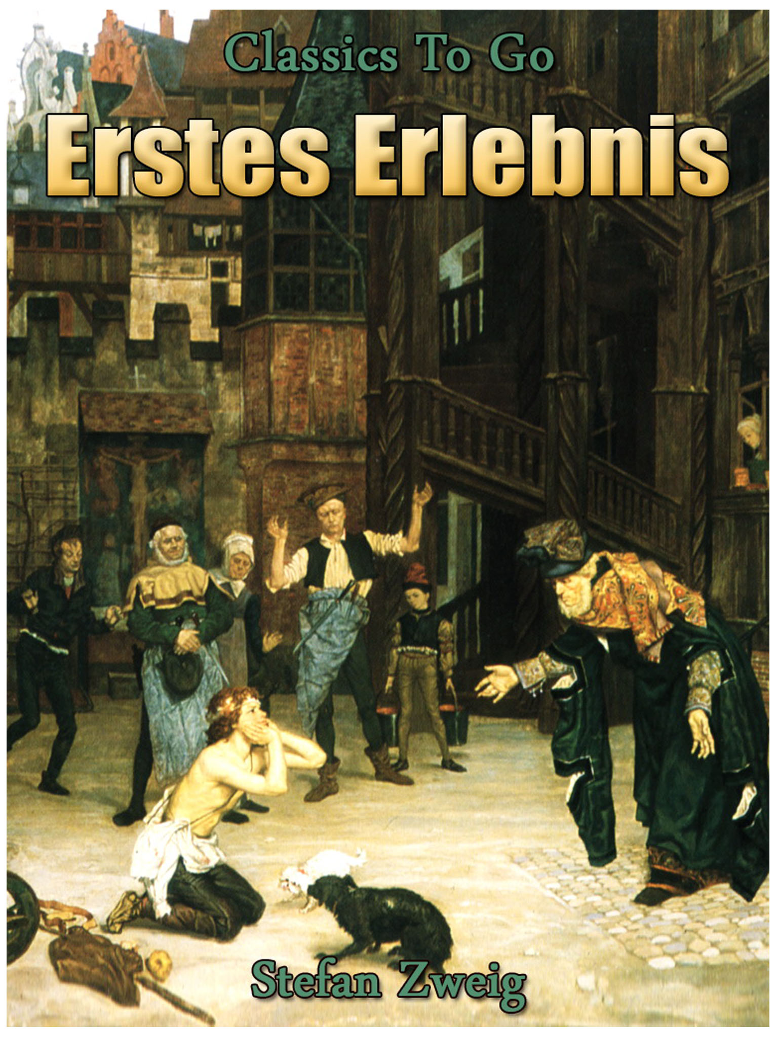 This image is the cover for the book Erstes Erlebnis, Classics To Go