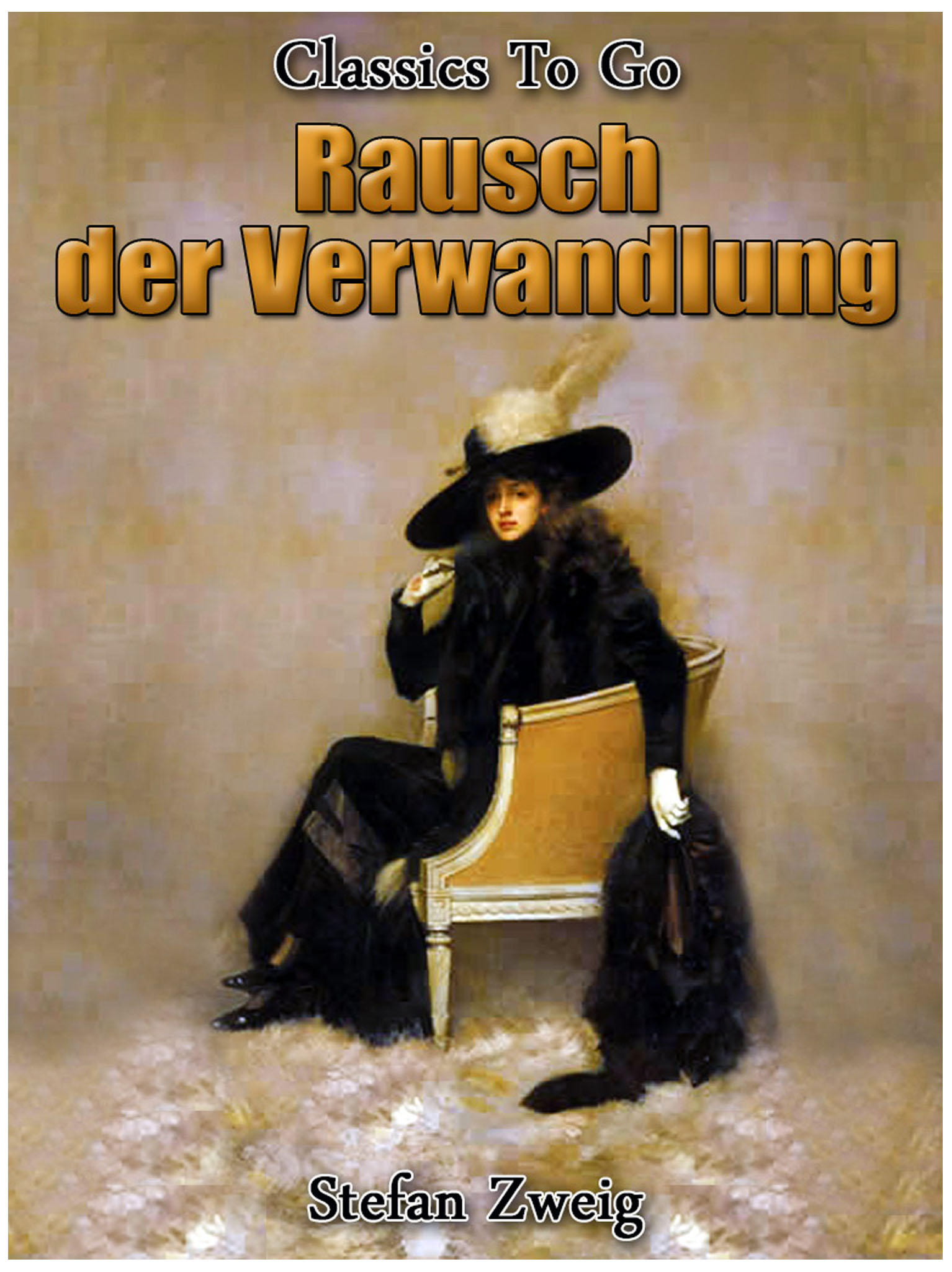 This image is the cover for the book Rausch der Verwandlung, Classics To Go
