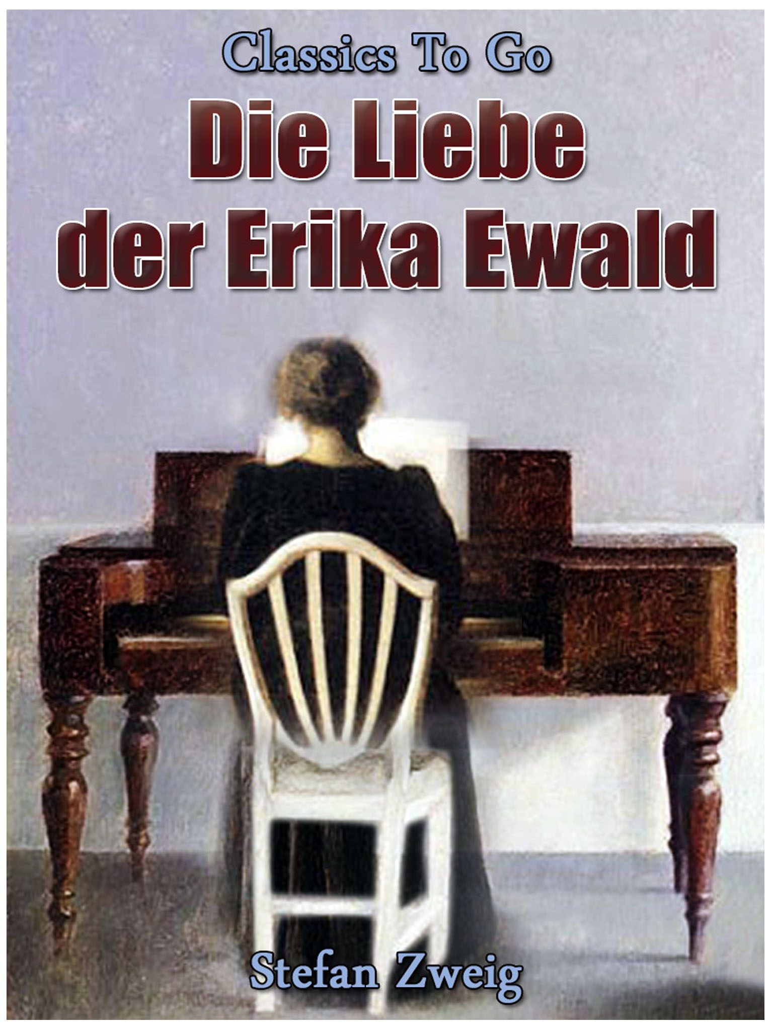 This image is the cover for the book Die Liebe der Erika Ewald, Classics To Go