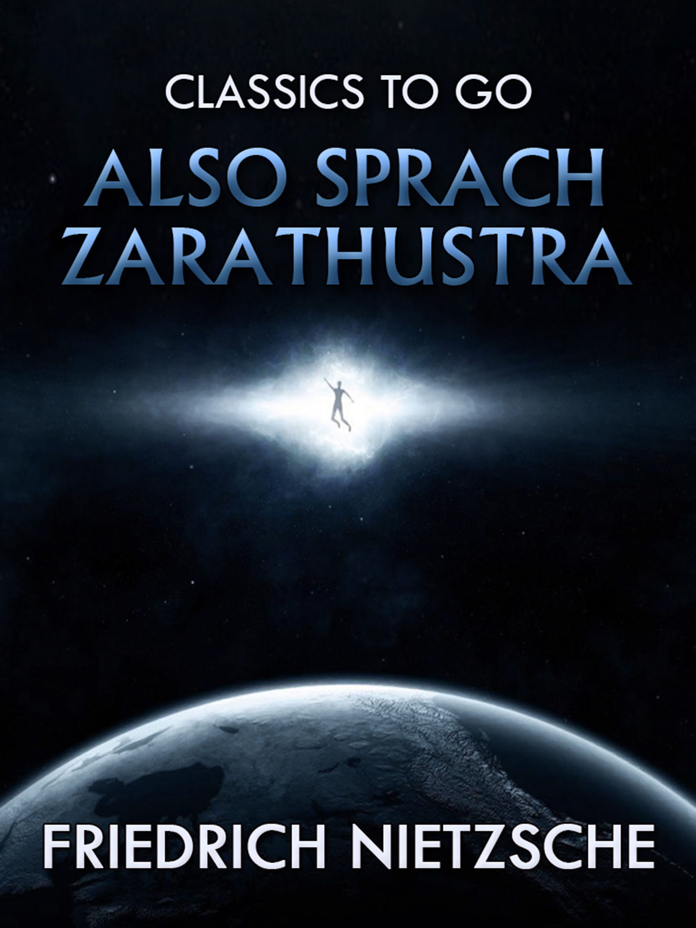 This image is the cover for the book Also sprach Zarathustra, Classics To Go
