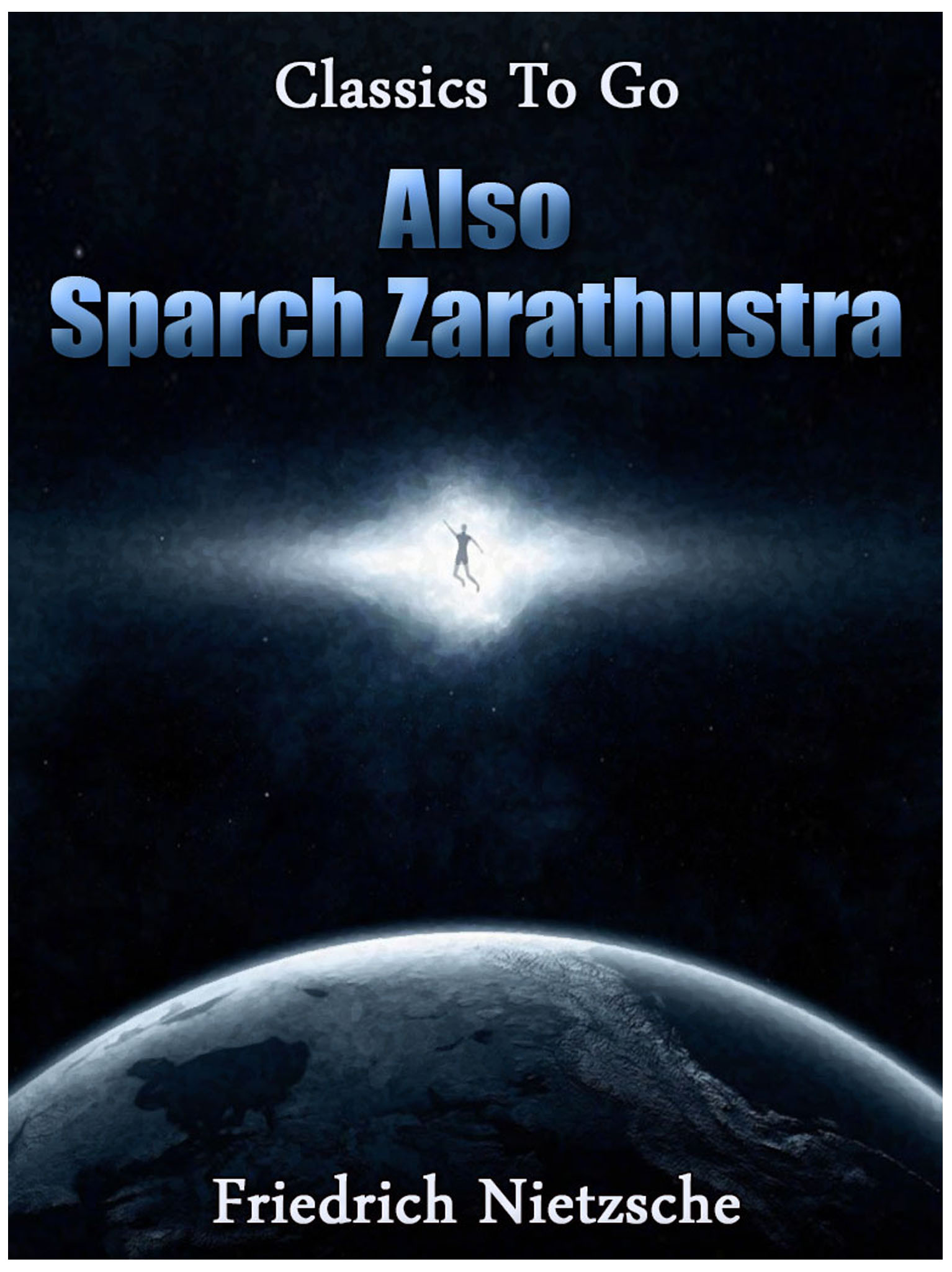 This image is the cover for the book Also sprach Zarathustra, Classics To Go