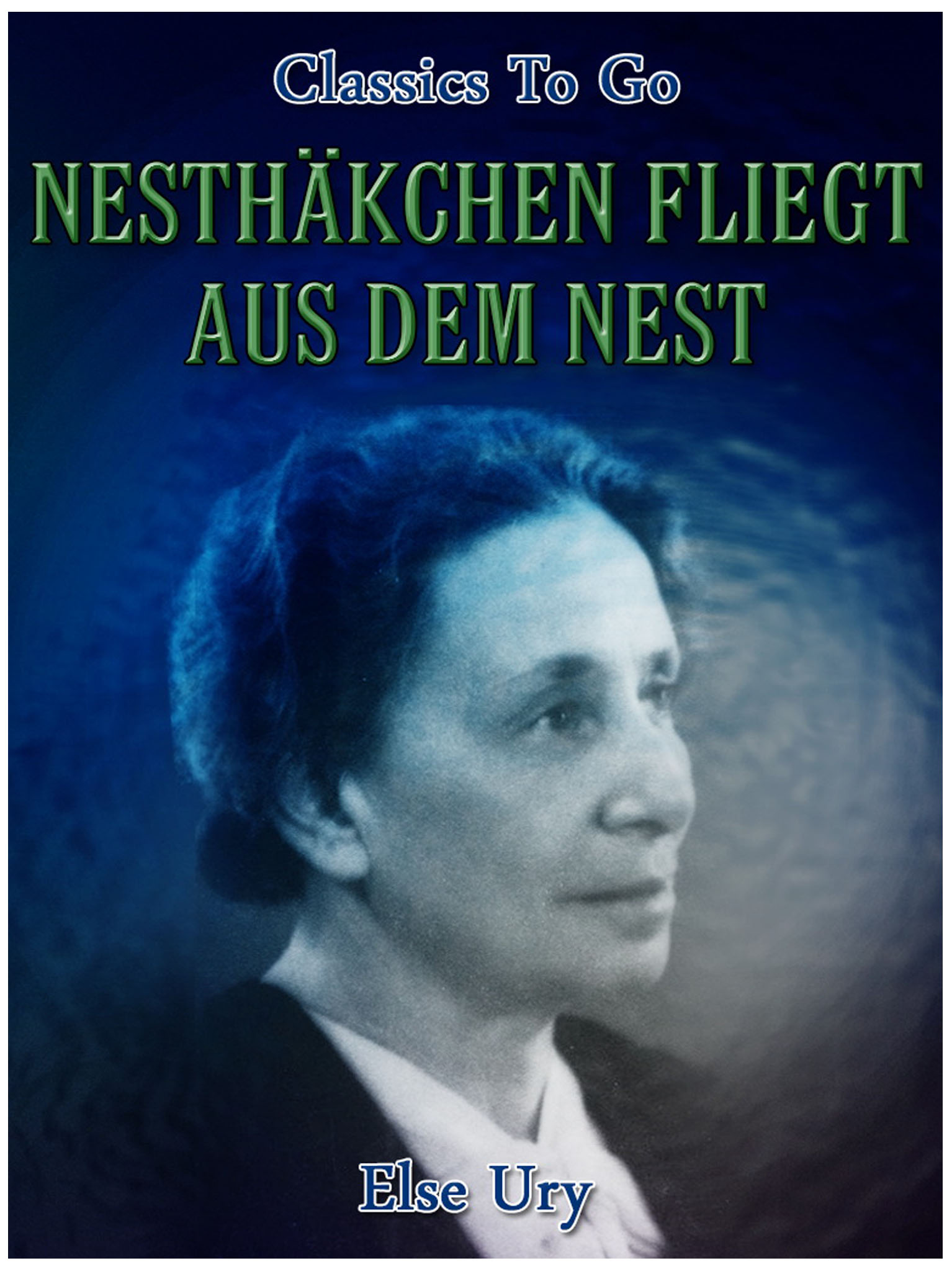 This image is the cover for the book Nesthäkchen fliegt aus dem Nest, Classics To Go