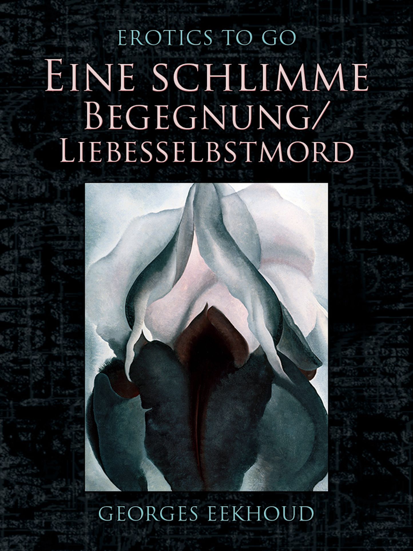 This image is the cover for the book Eine schlimme Begegnung/Liebesselbstmord, Erotics To Go
