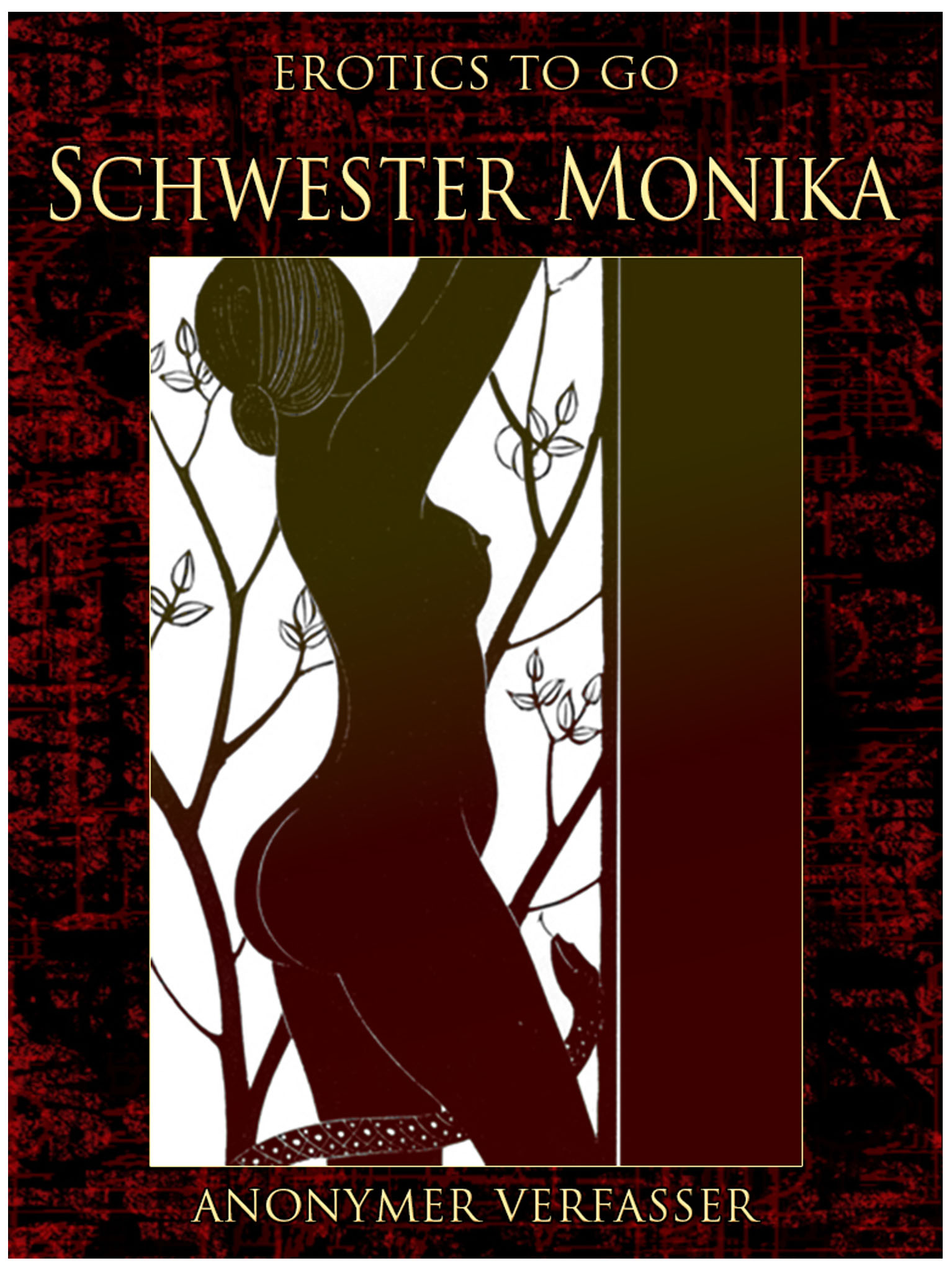 This image is the cover for the book Schwester Monika, Erotics To Go