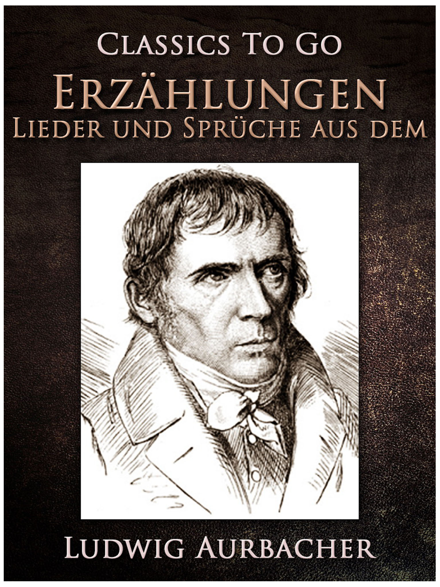 This image is the cover for the book Erzählungen, Lieder und Sprüche aus dem »Allerley«, Classics To Go