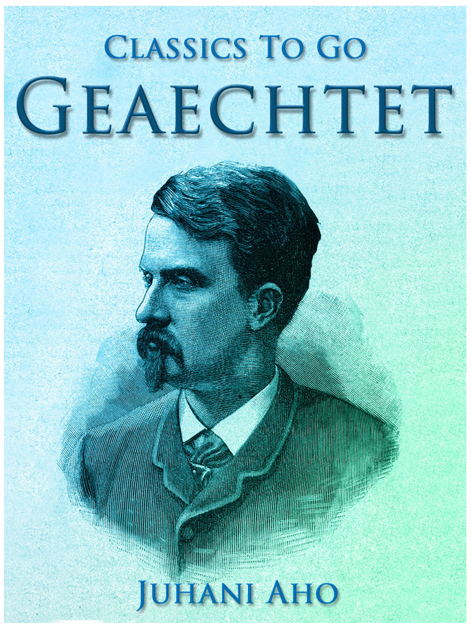 This image is the cover for the book Geächtet, Classics To Go