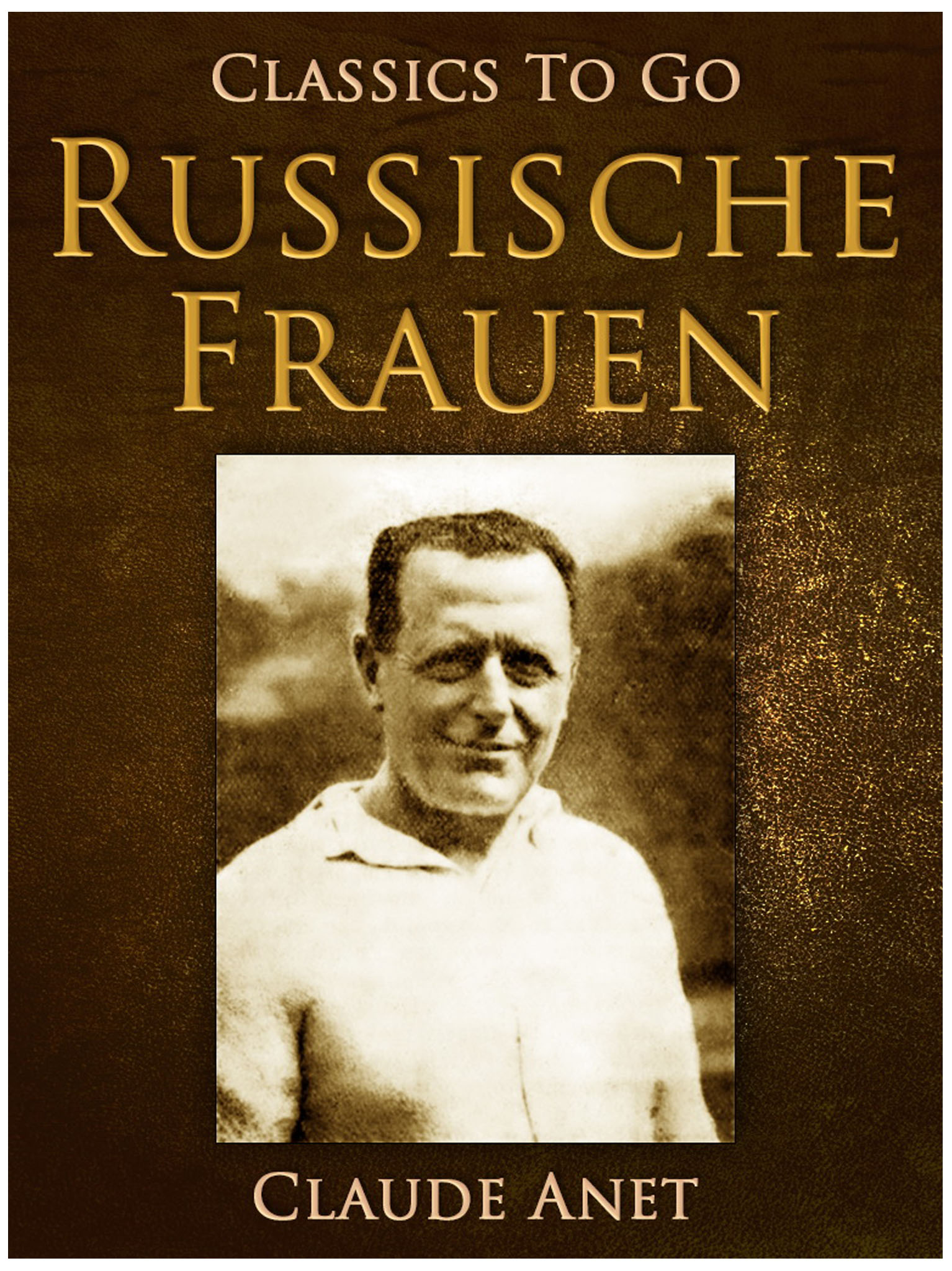 This image is the cover for the book Russische Frauen, Classics To Go