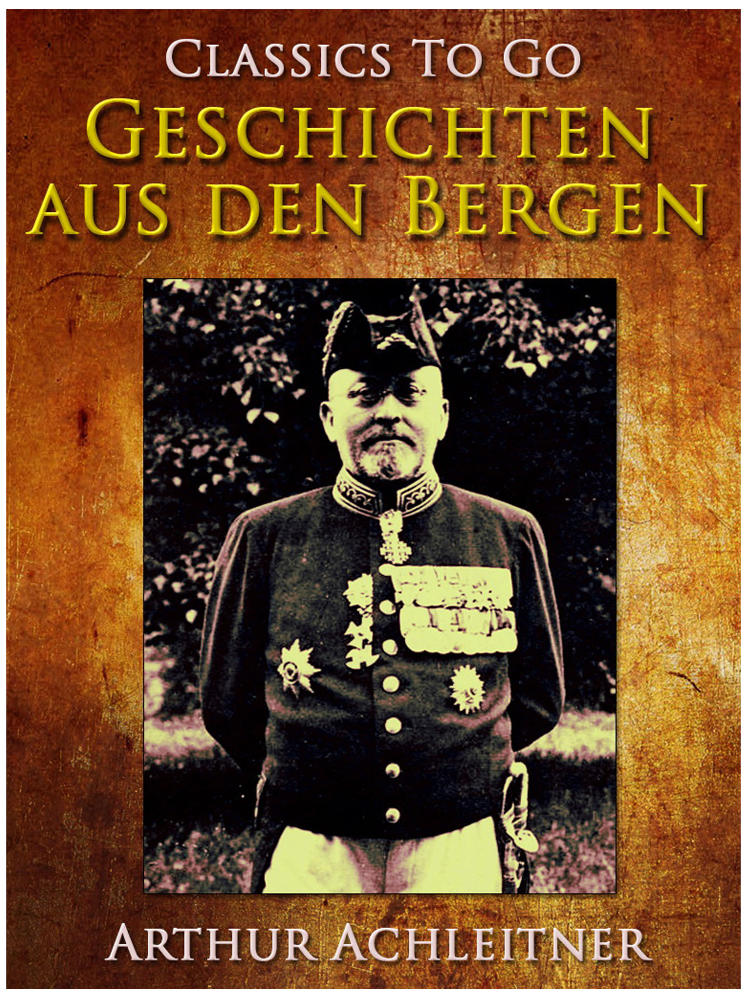 This image is the cover for the book Geschichten aus den Bergen, Classics To Go