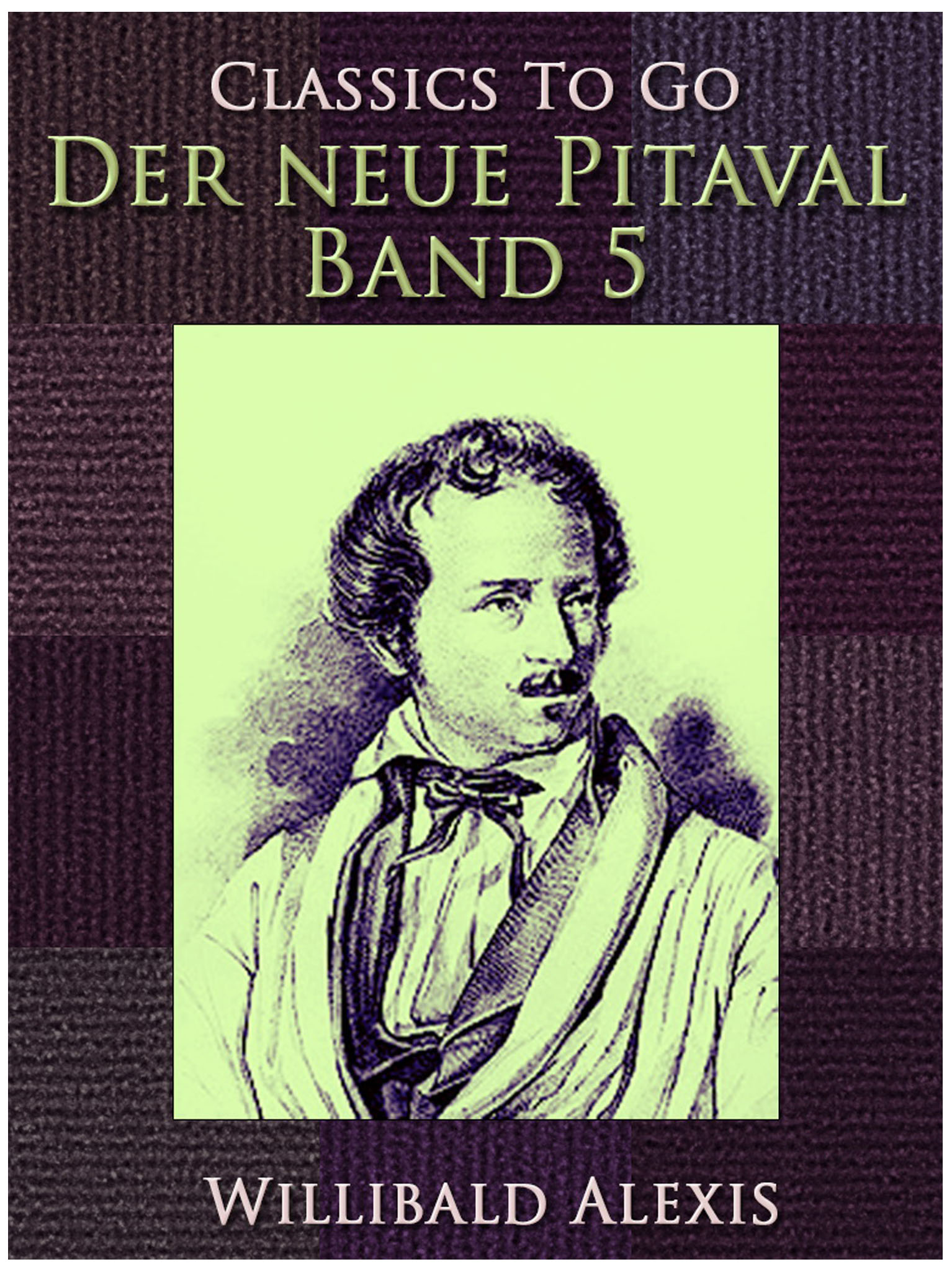 This image is the cover for the book Der neue Pitaval - Band 5, Classics To Go