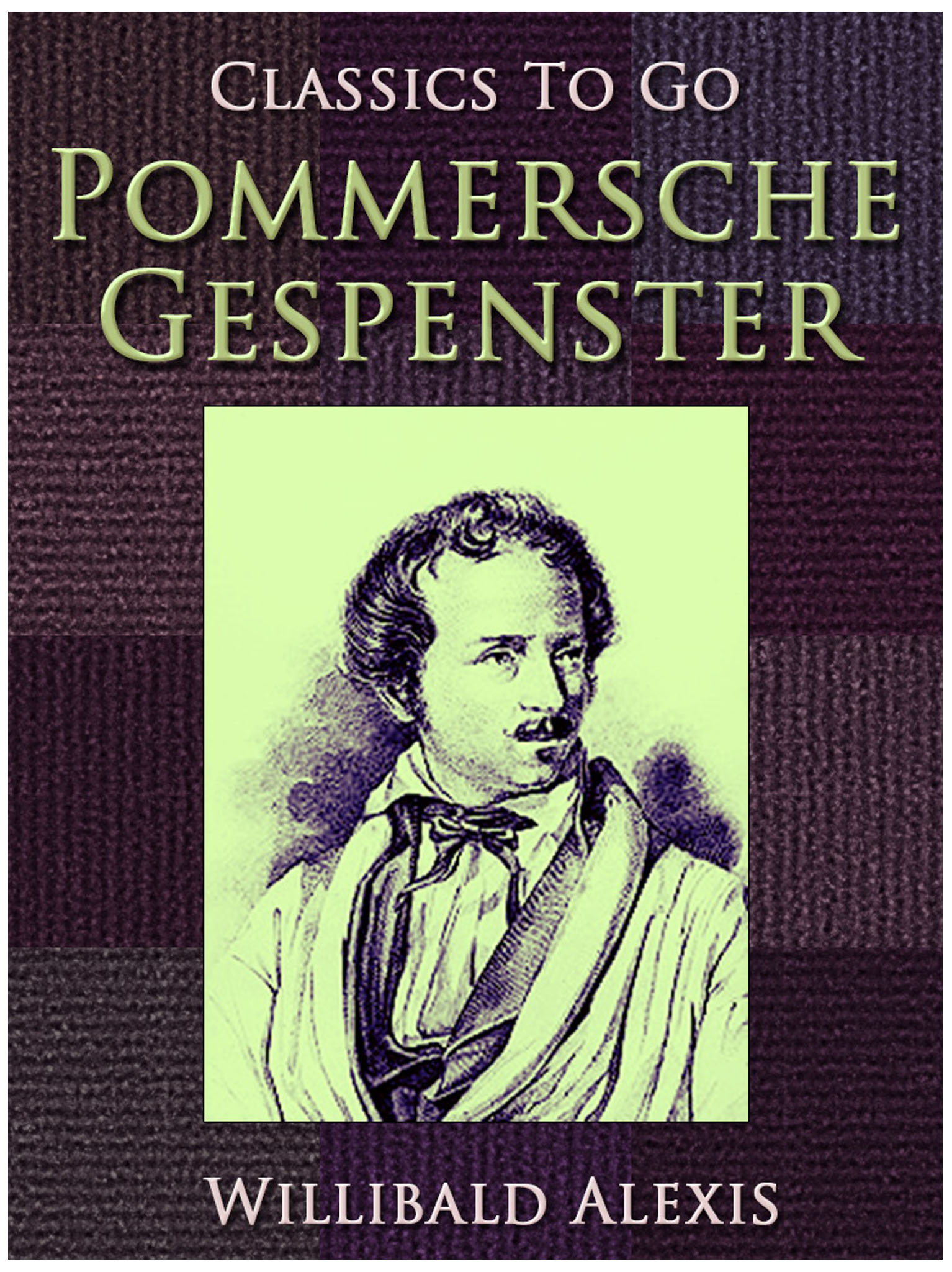 This image is the cover for the book Pommersche Gespenster, Classics To Go