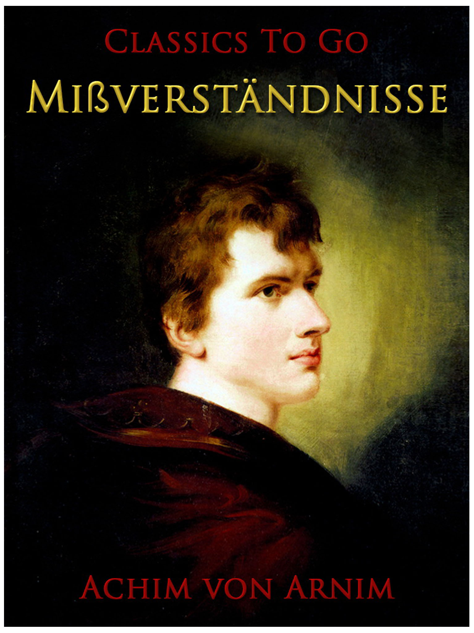 This image is the cover for the book Mißverständnisse, Classics To Go