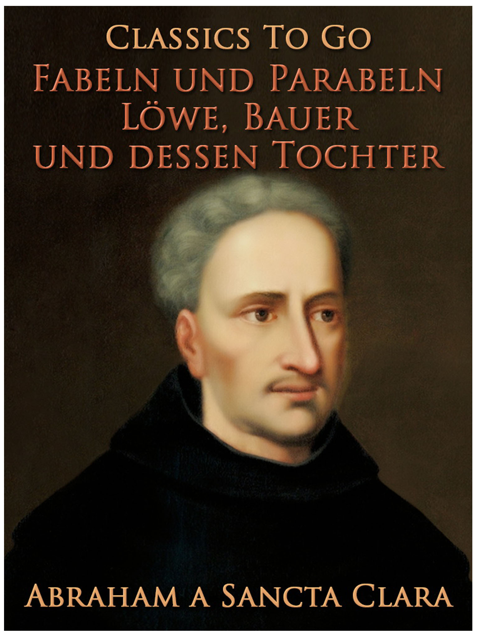 This image is the cover for the book Löwe, Bauer und dessen Tochter, Classics To Go