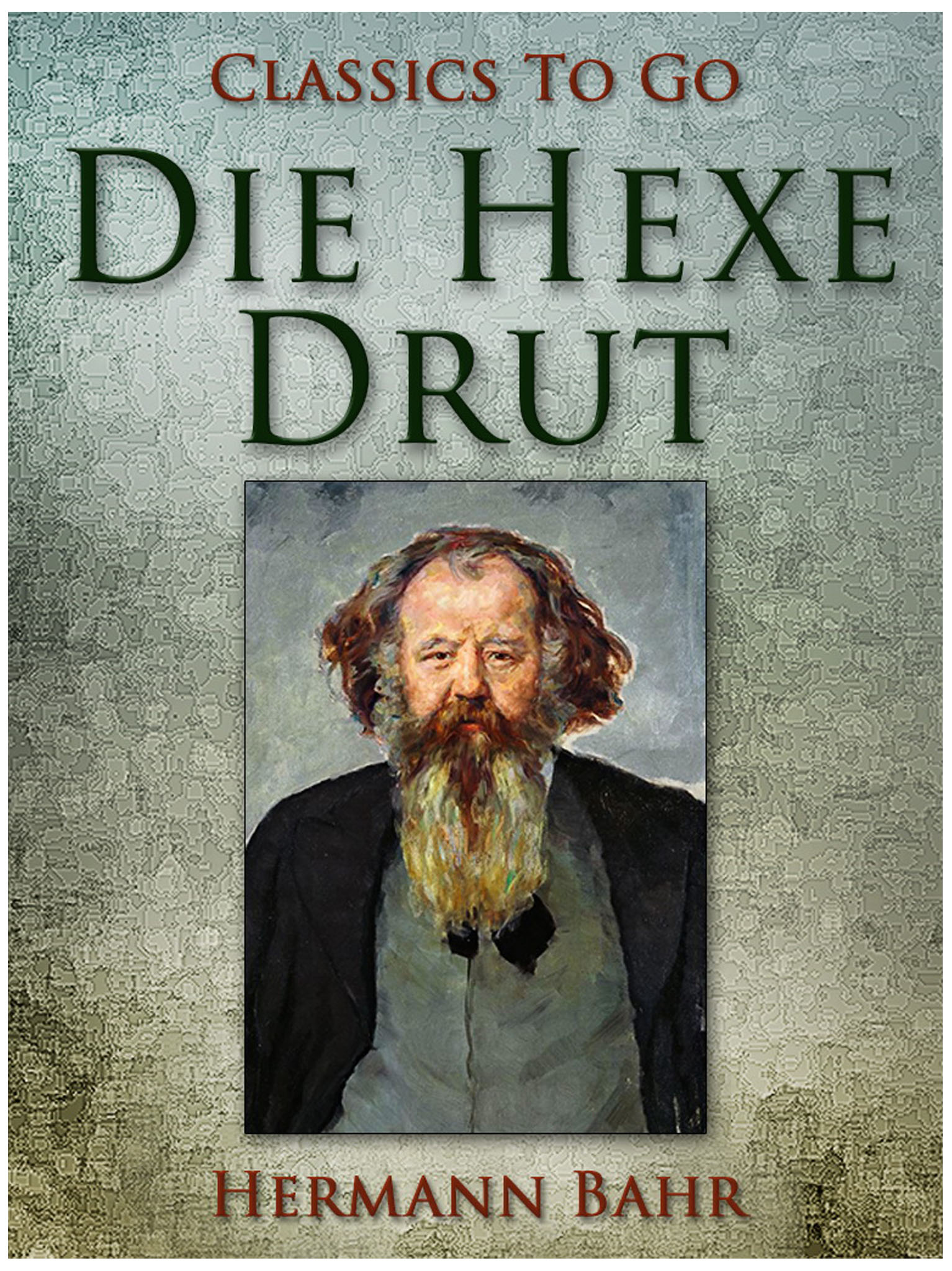 This image is the cover for the book Die Hexe Drut, Classics To Go
