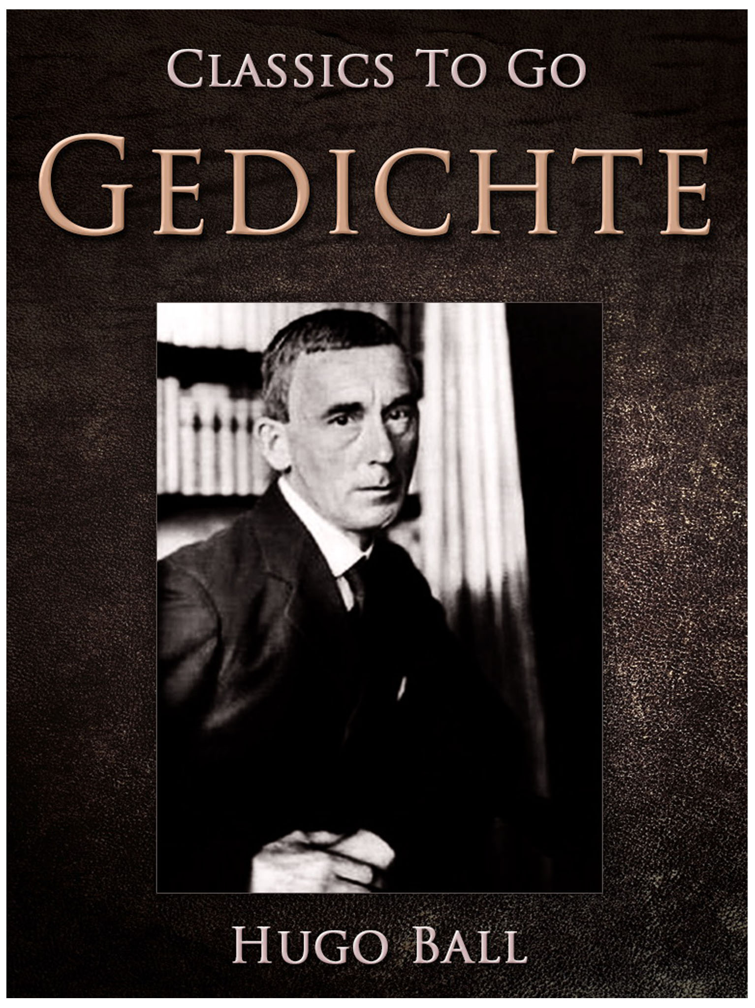This image is the cover for the book Gedichte, Classics To Go