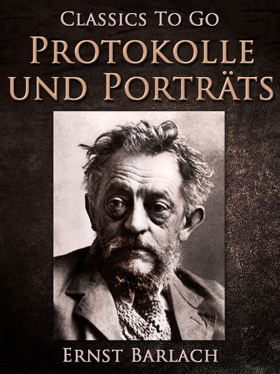This image is the cover for the book Protokolle und Porträts, Classics To Go