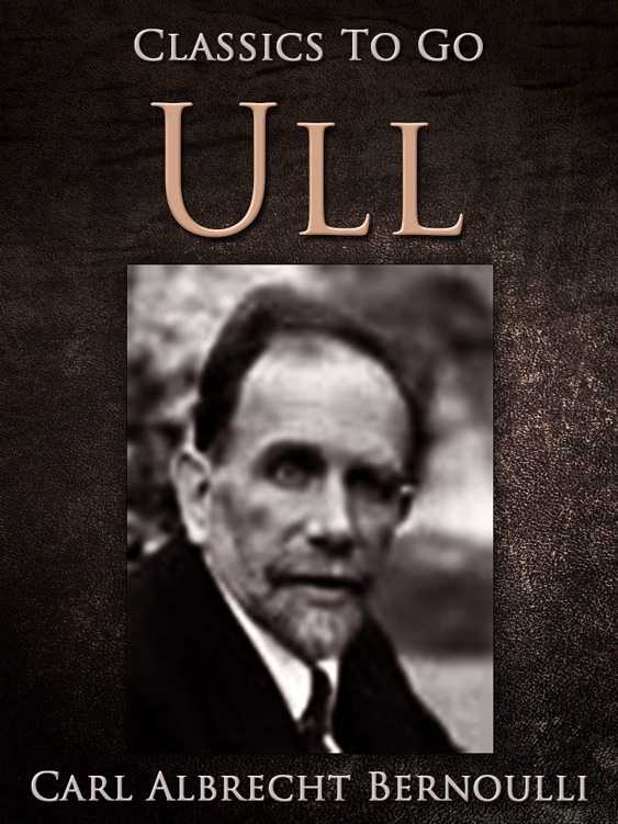 This image is the cover for the book Ull, Classics To Go