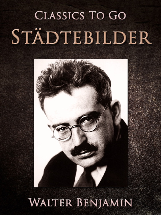 This image is the cover for the book Städtebilder, Classics To Go