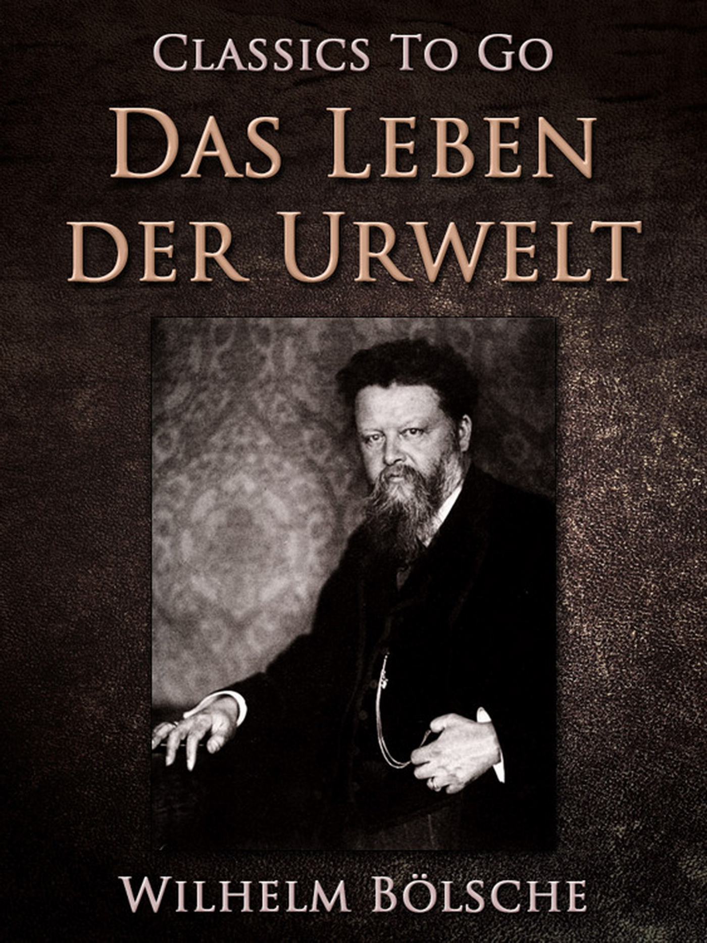 This image is the cover for the book Das Leben der Urwelt, Classics To Go