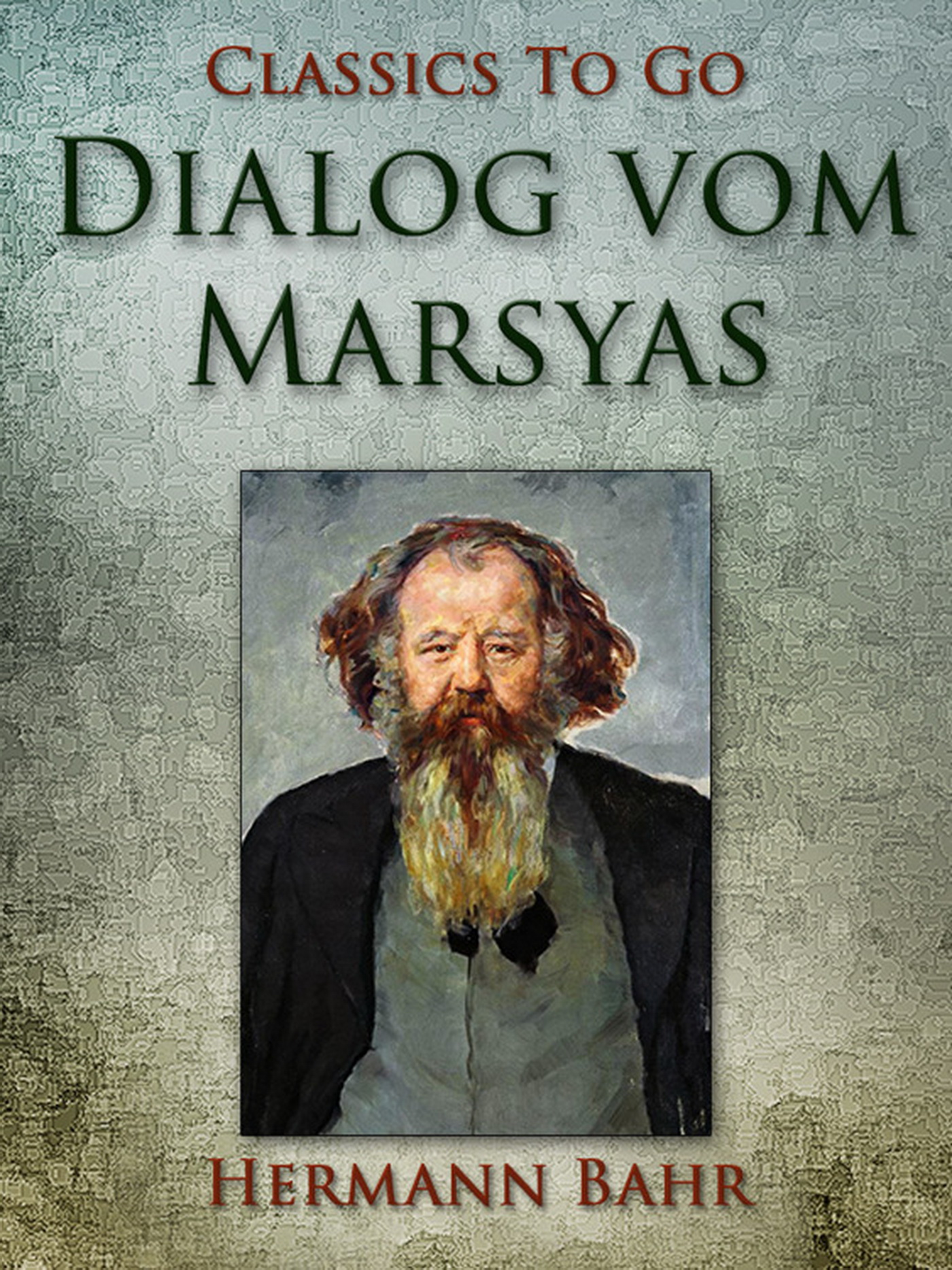 This image is the cover for the book Dialog vom Marsyas, Classics To Go