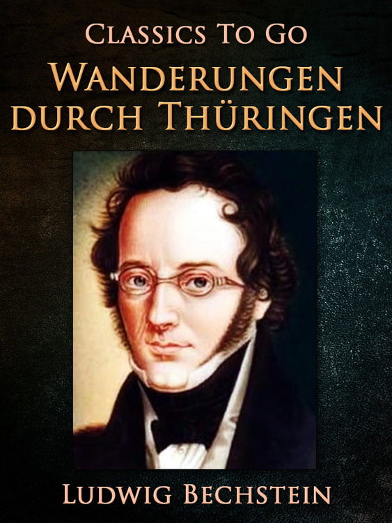 This image is the cover for the book Wanderungen durch Thüringen, Classics To Go