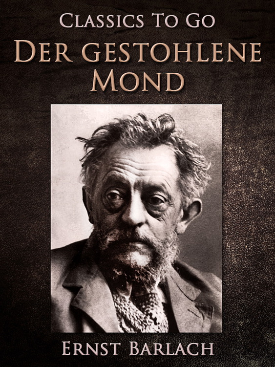 This image is the cover for the book Der gestohlene Mond, Classics To Go