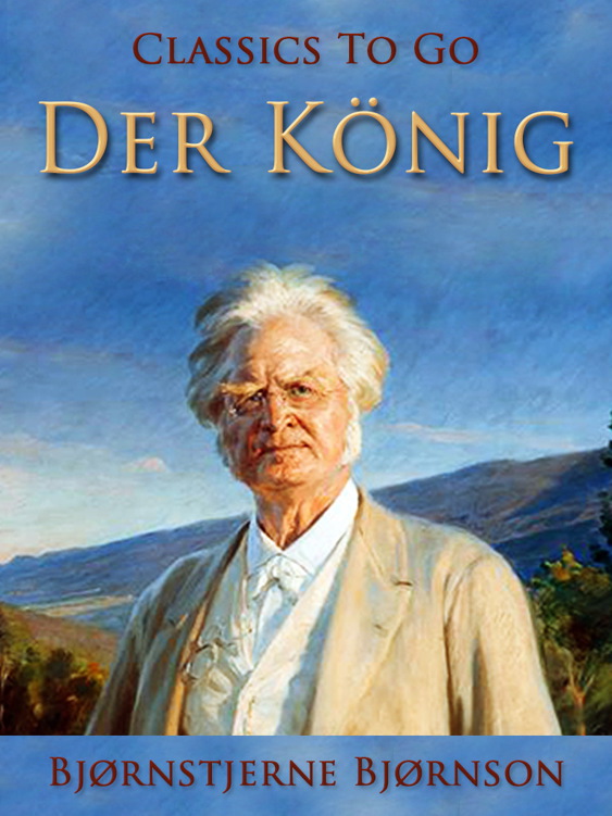 This image is the cover for the book Der König, Classics To Go