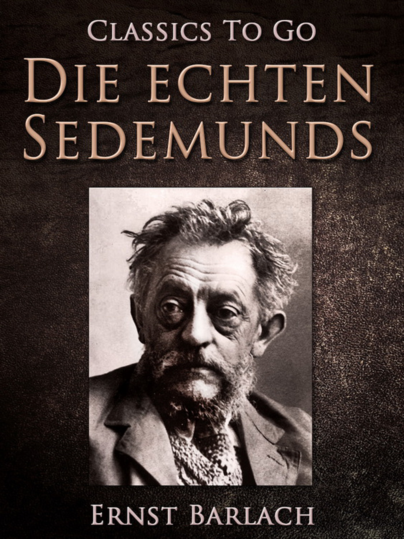 This image is the cover for the book Die echten Sedemunds, Classics To Go