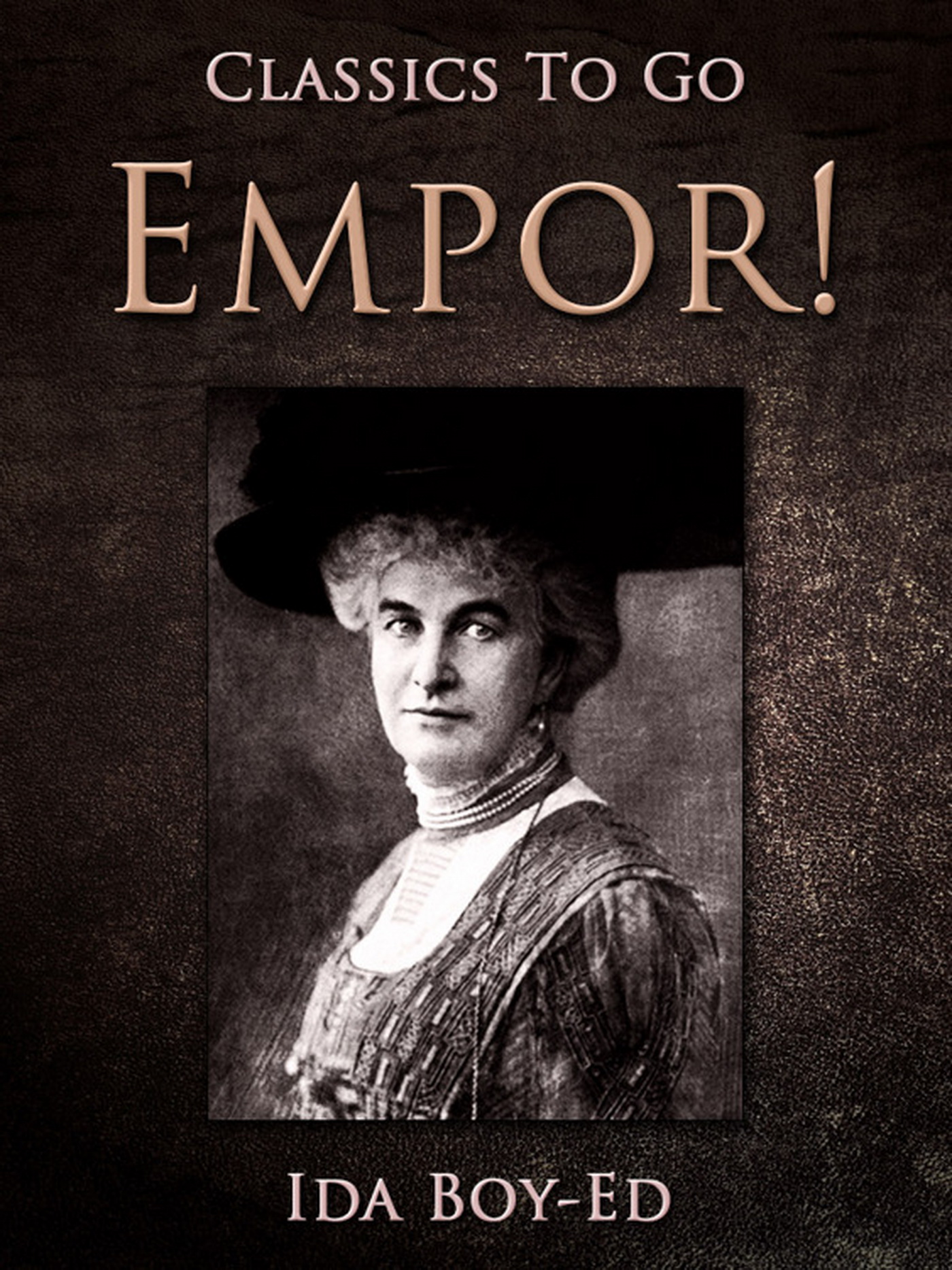 This image is the cover for the book Empor!, Classics To Go