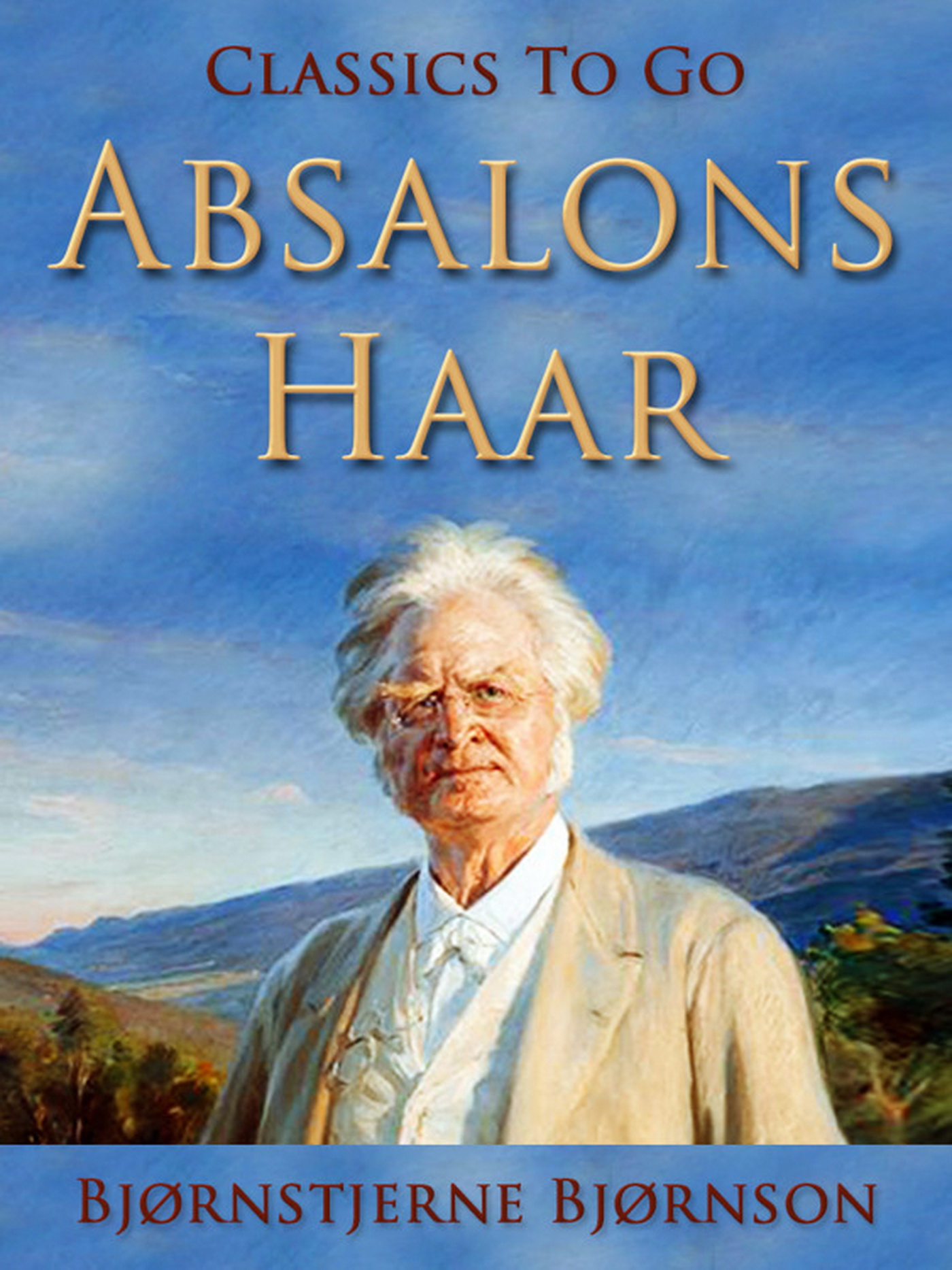 This image is the cover for the book Absalons Haar, Classics To Go