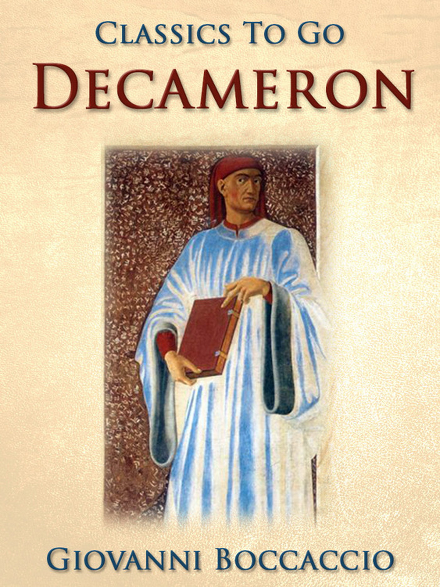This image is the cover for the book Decameron, Classics To Go