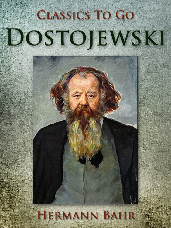 This image is the cover for the book Dostojewski, Classics To Go
