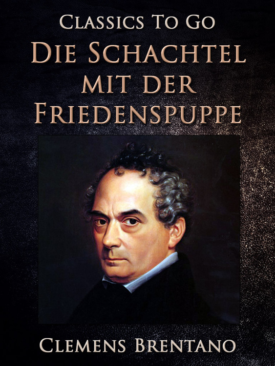 This image is the cover for the book Die Schachtel mit der Friedenspuppe, Classics To Go