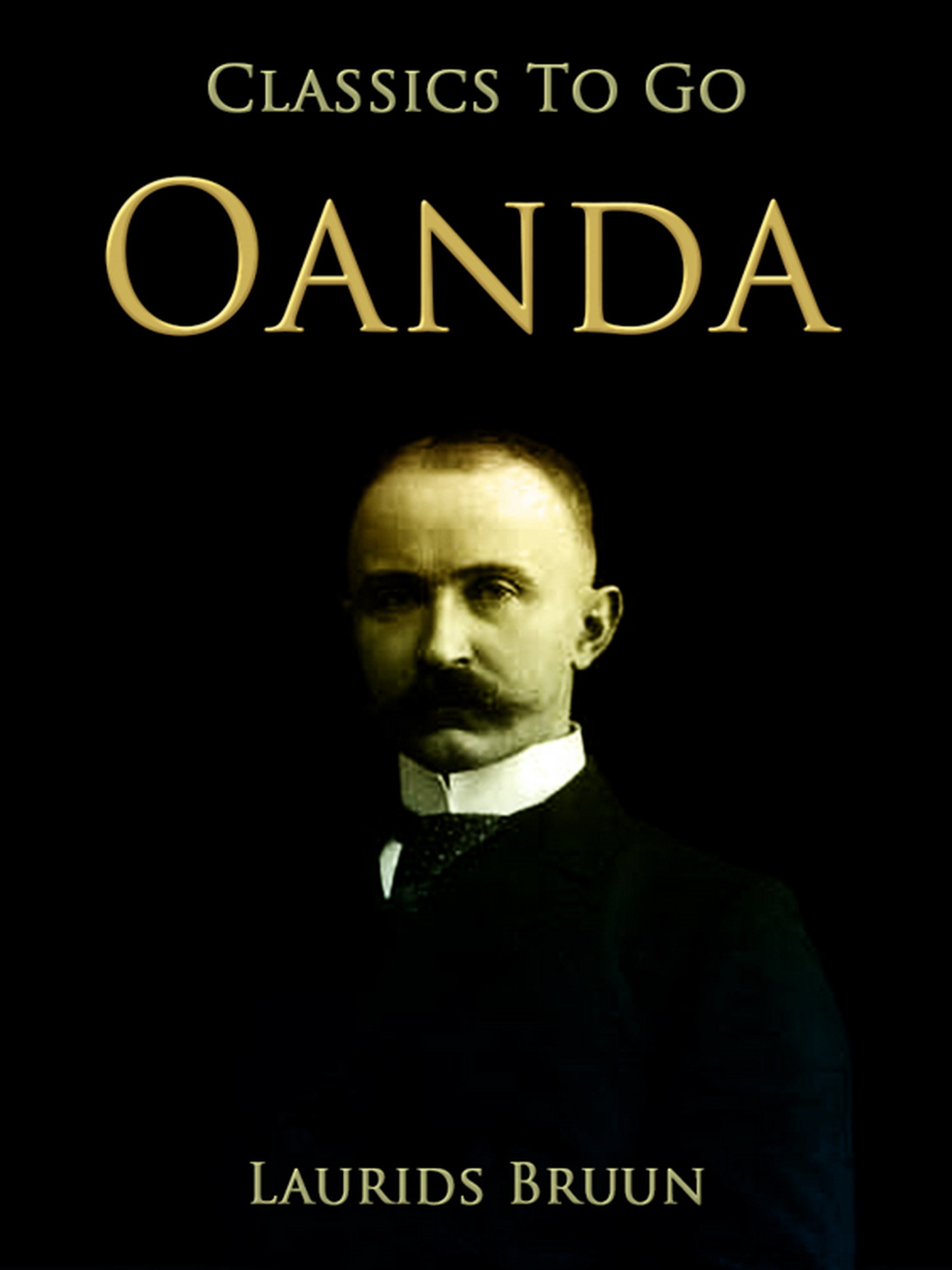 This image is the cover for the book Oanda, Classics To Go