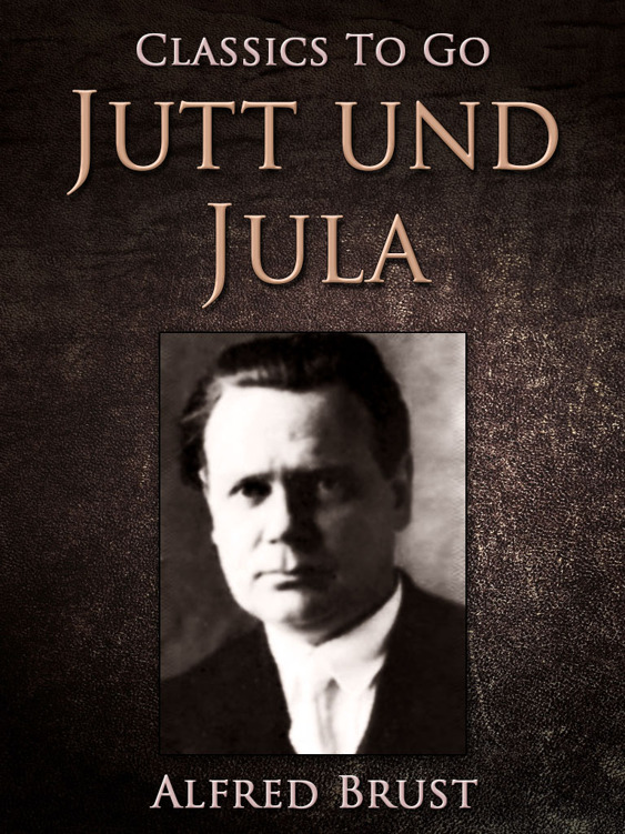 This image is the cover for the book Jutt und Jula, Classics To Go
