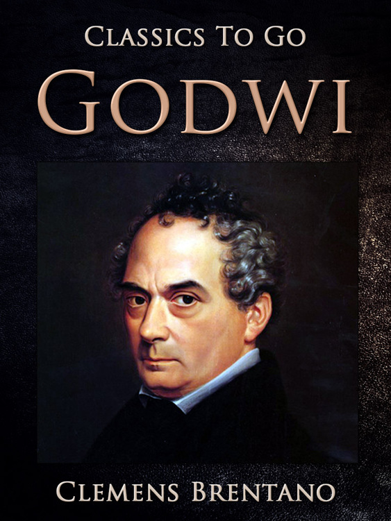 This image is the cover for the book Godwi, Classics To Go