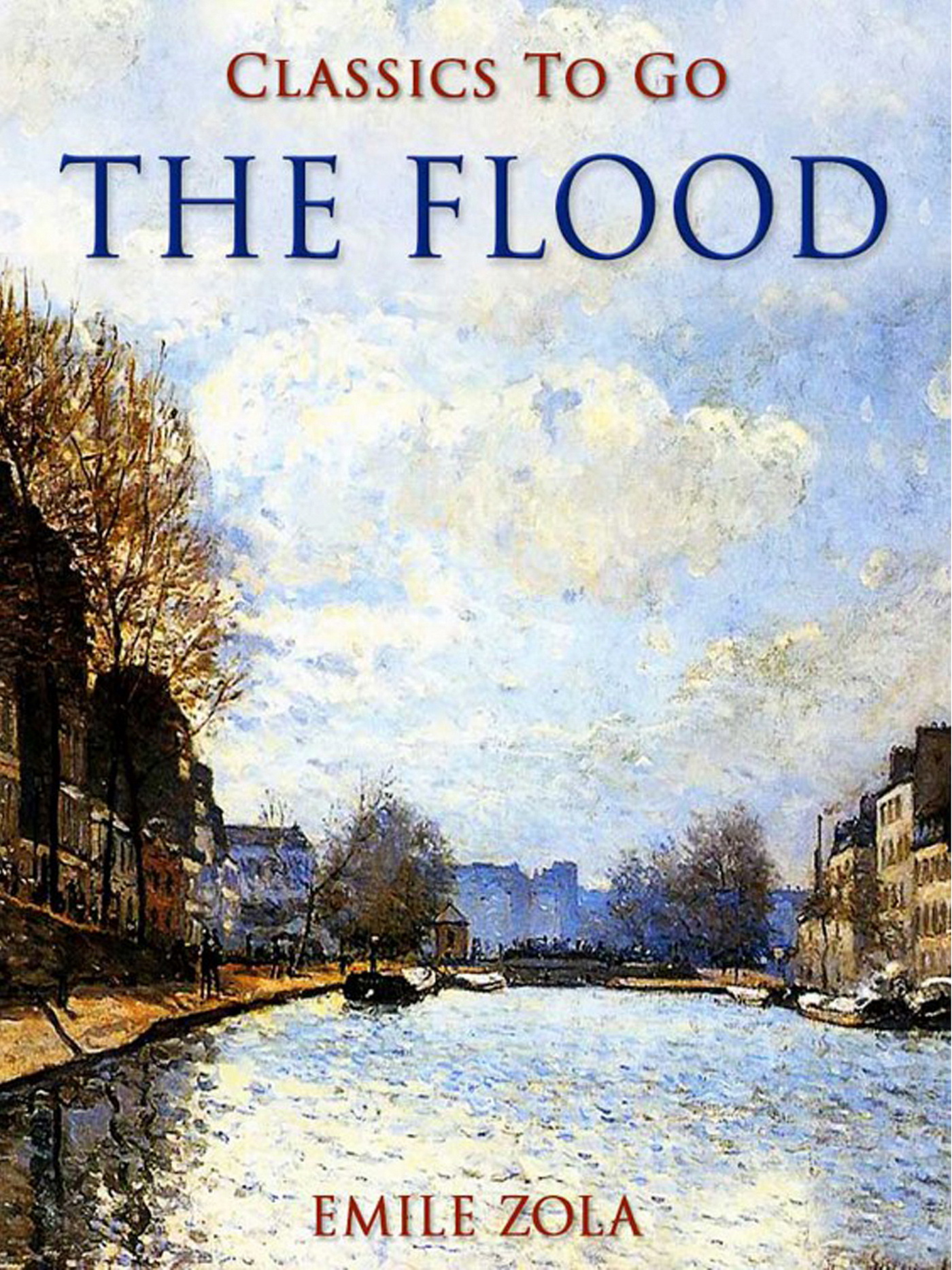 This image is the cover for the book The Flood, Classics To Go