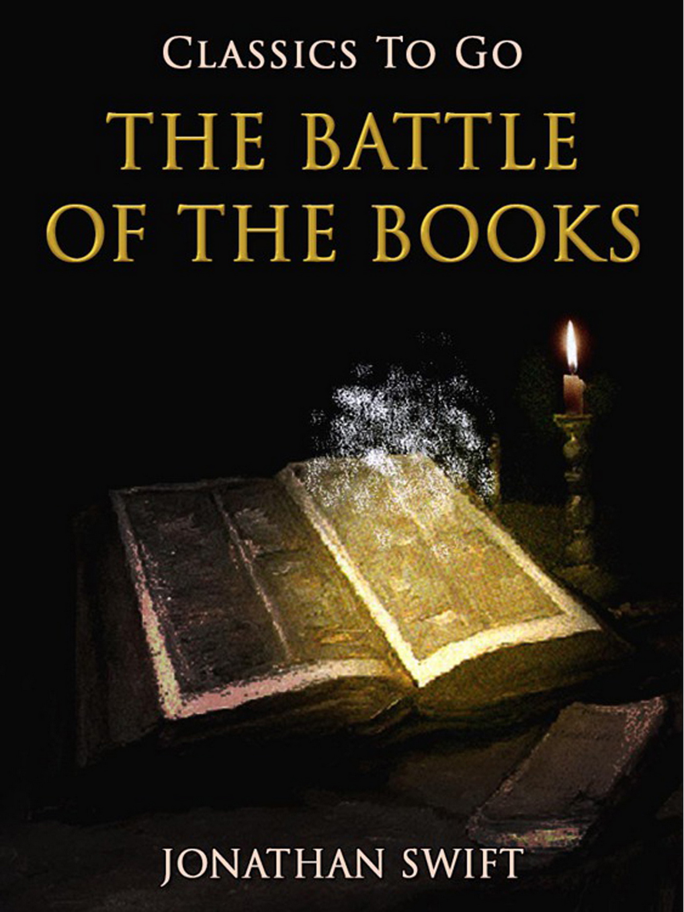 This image is the cover for the book The Battle of the Books, Classics To Go