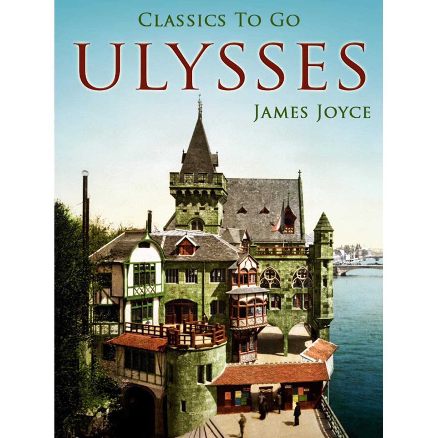 This image is the cover for the book Ulysses, Classics To Go